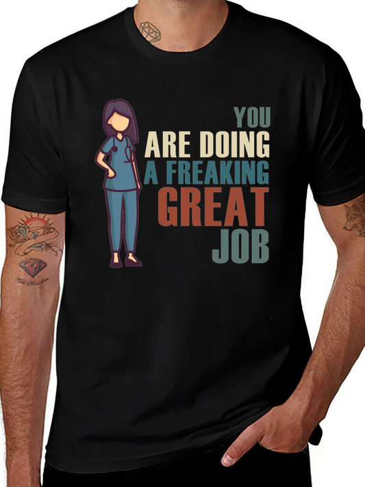 Nurse Great Job Graphic T-Shirt