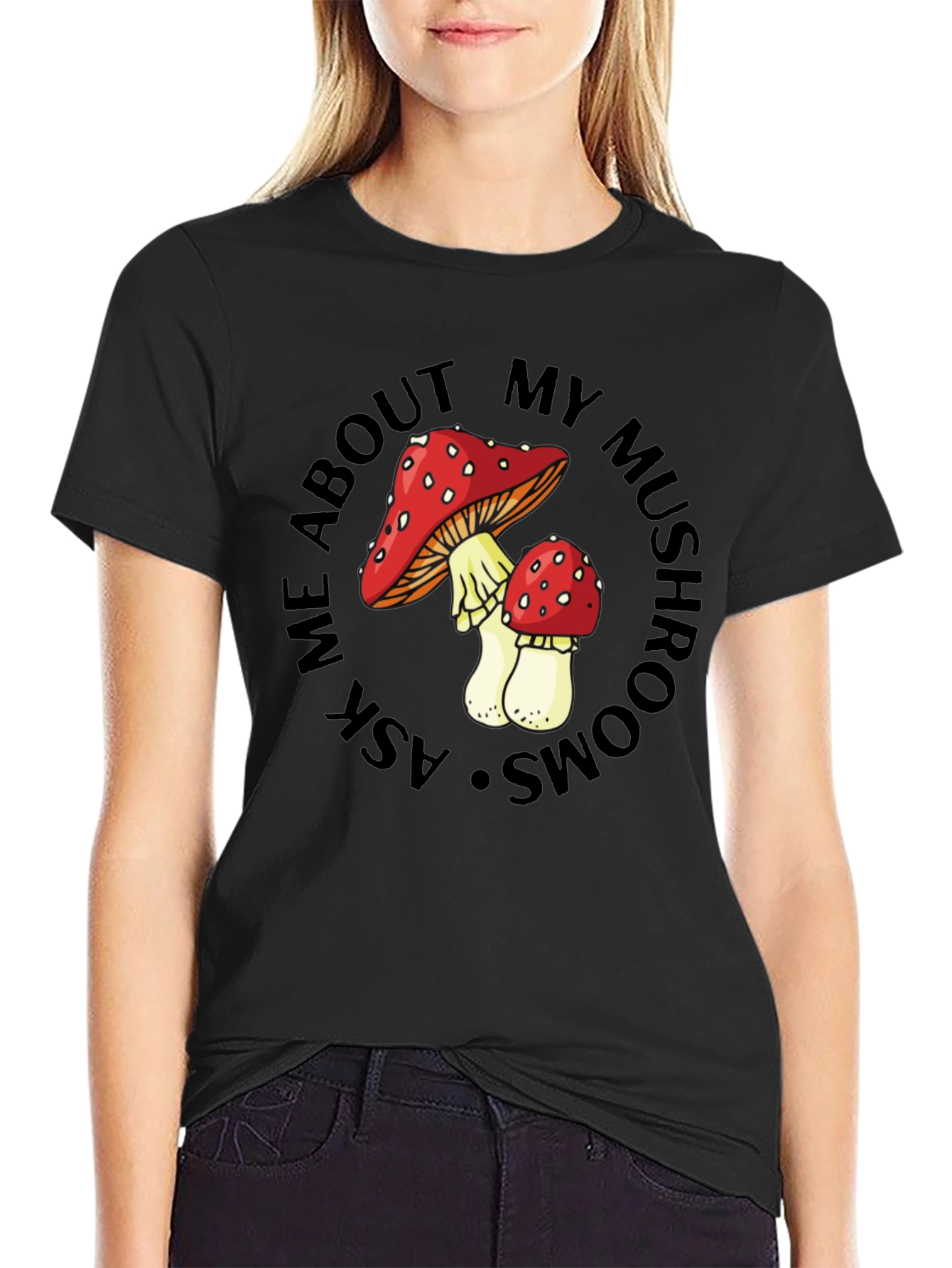 Mushroom Lover T-Shirt - Ask Me About My Mushrooms