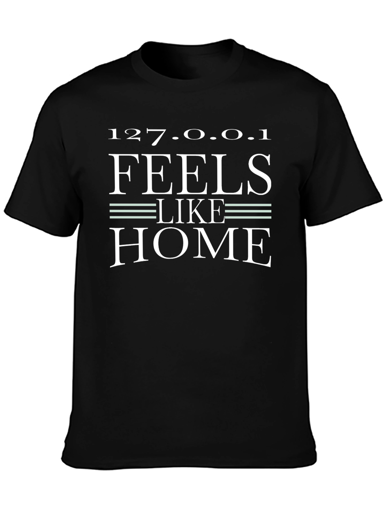 127.0.0.1 Feels Like Home Black T-Shirt