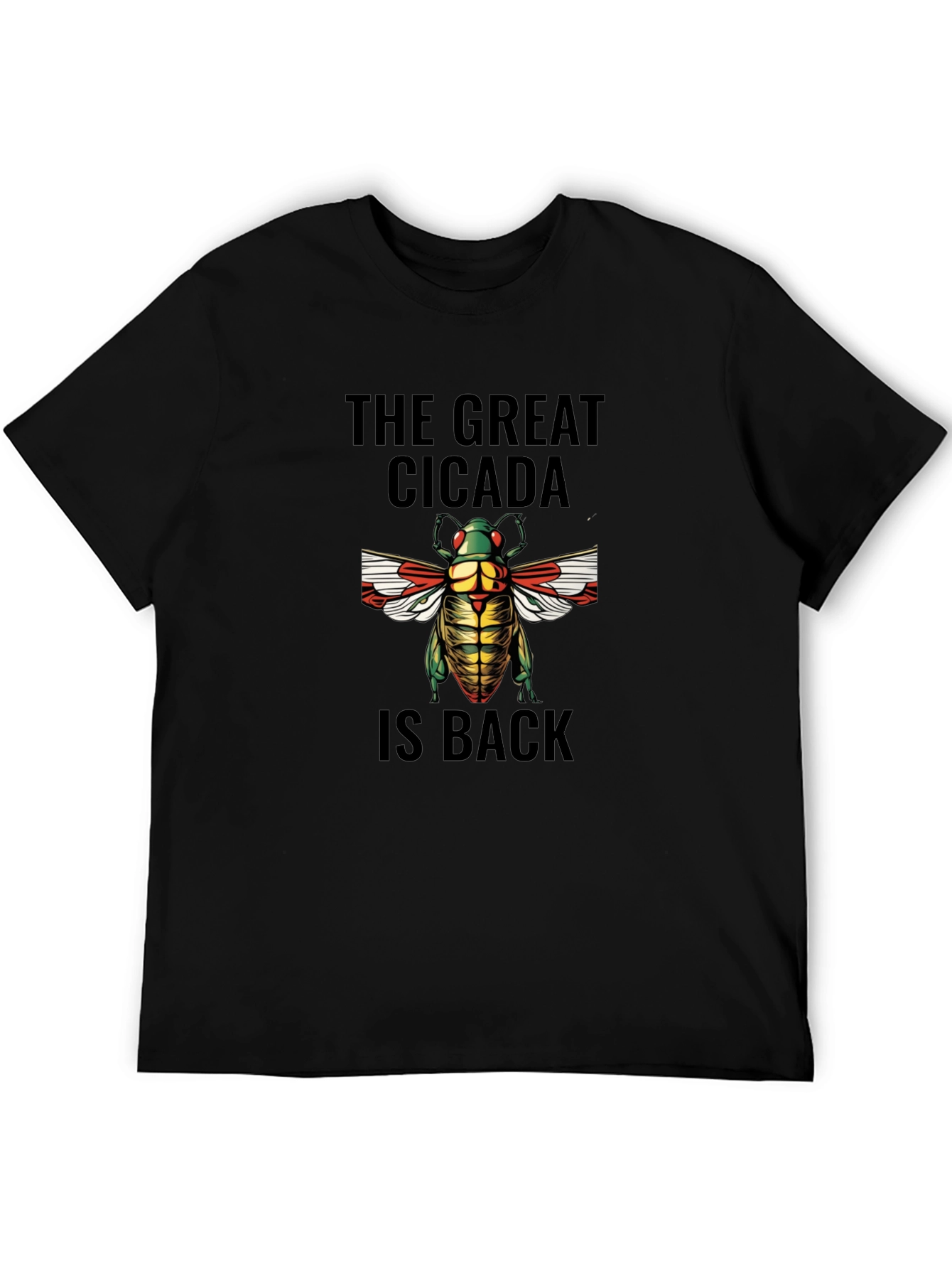 The Great Cicada is Back Graphic T-Shirt