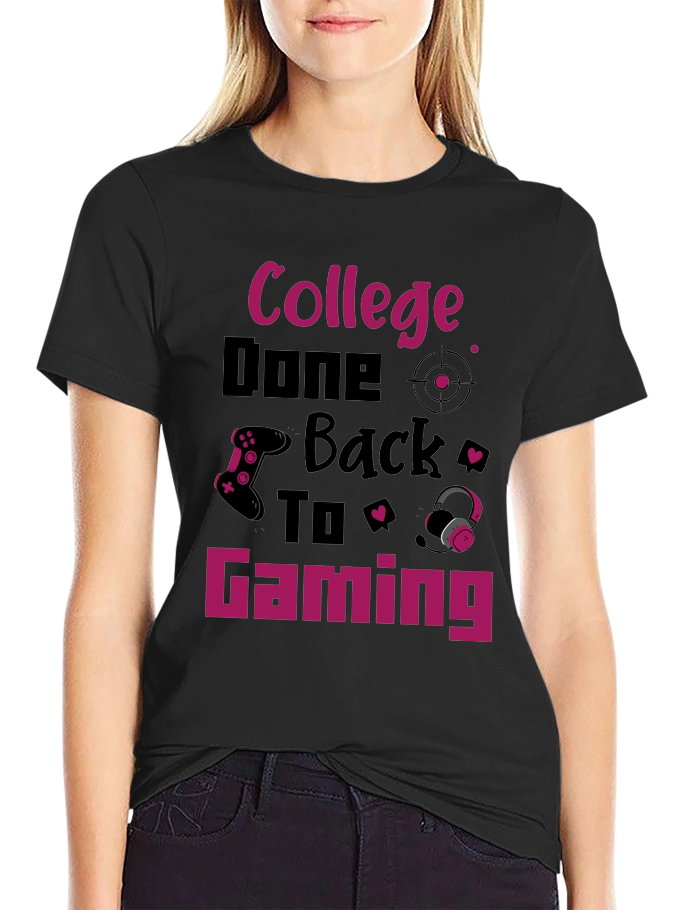 College Done Back To Gaming T-Shirt