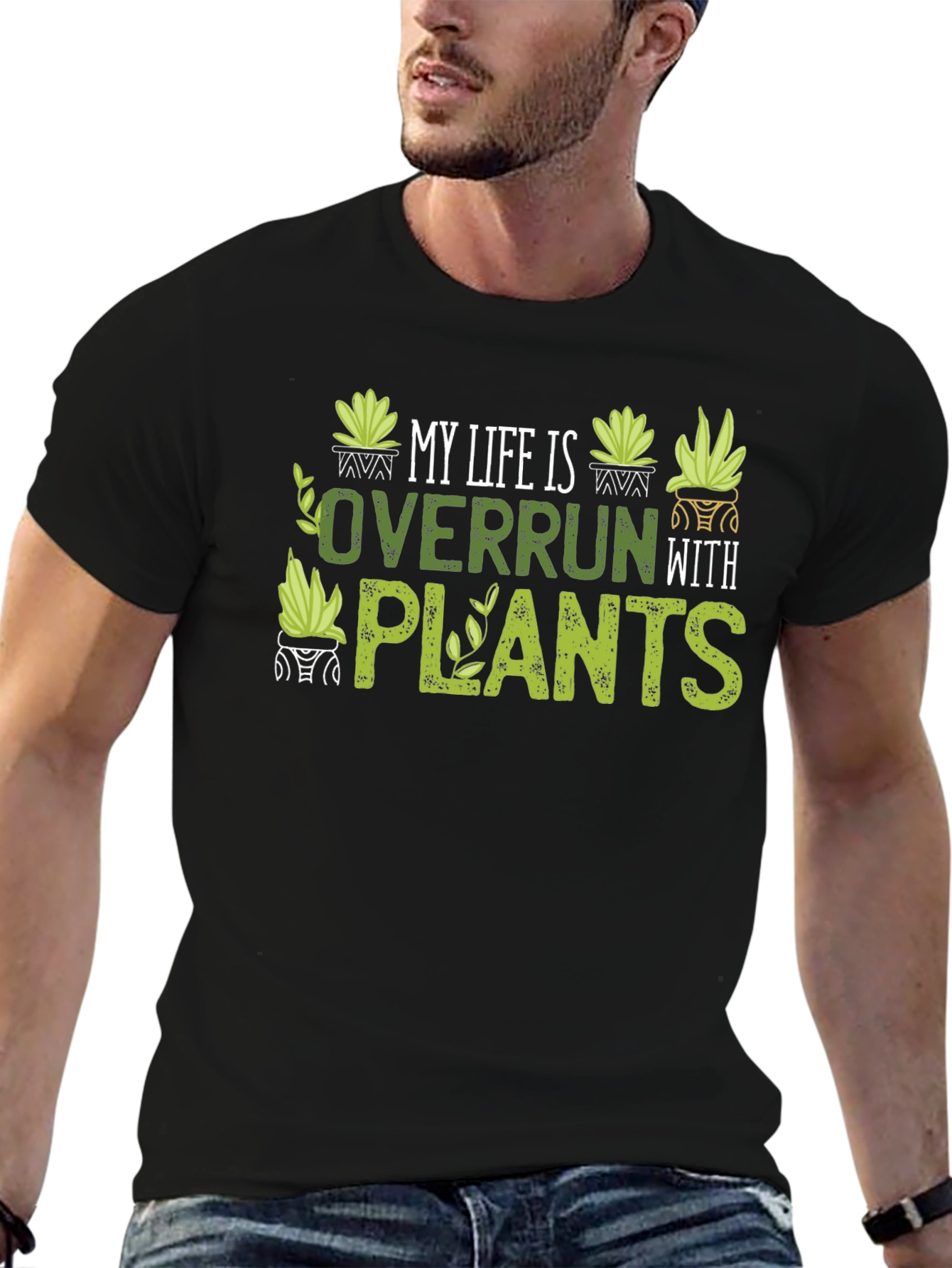 Plant Lover T-Shirt - My Life is Overrun