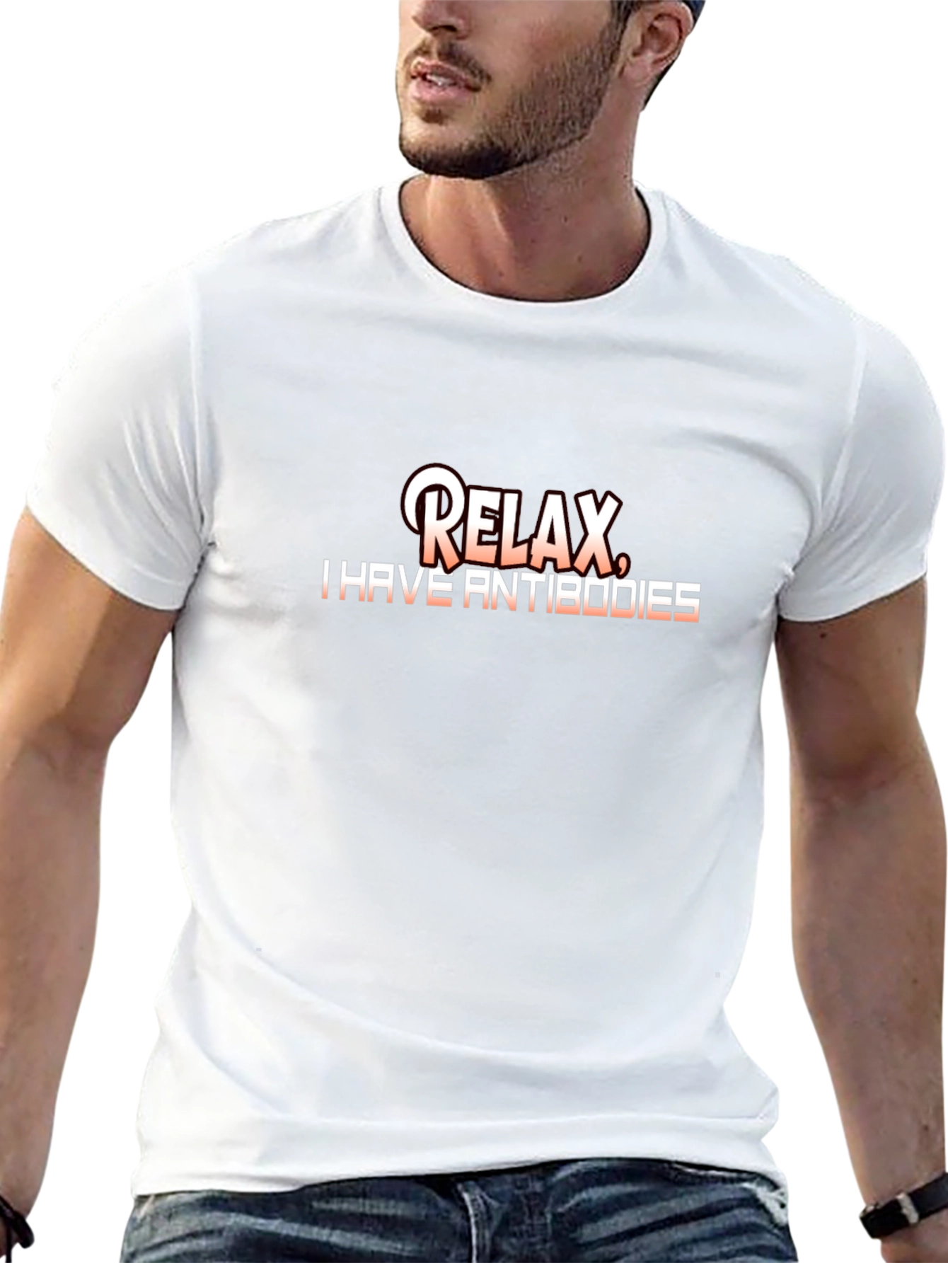 Relax I Have Antibodies Graphic T-Shirt