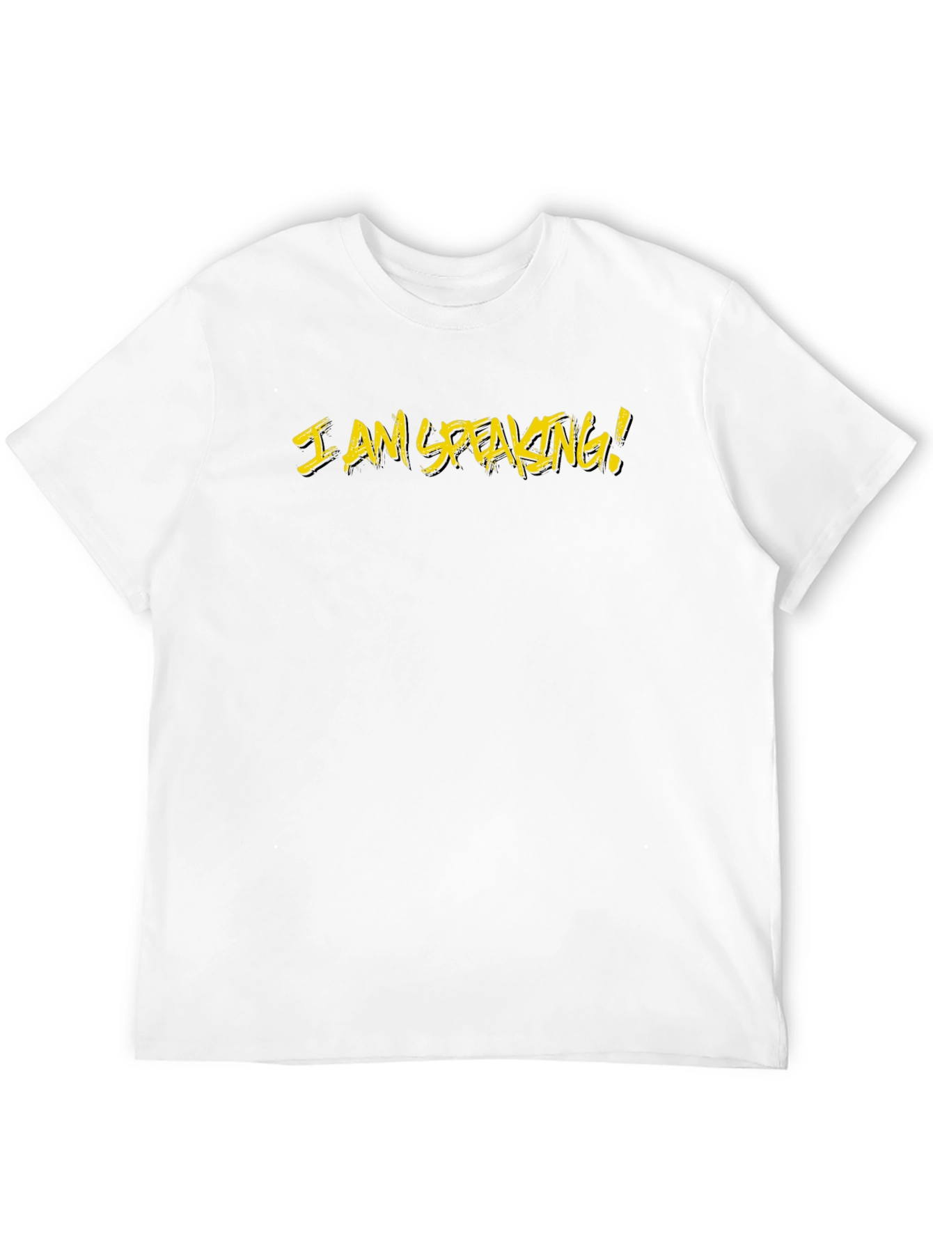 I Am Speaking T-Shirt - Black Cotton Tee