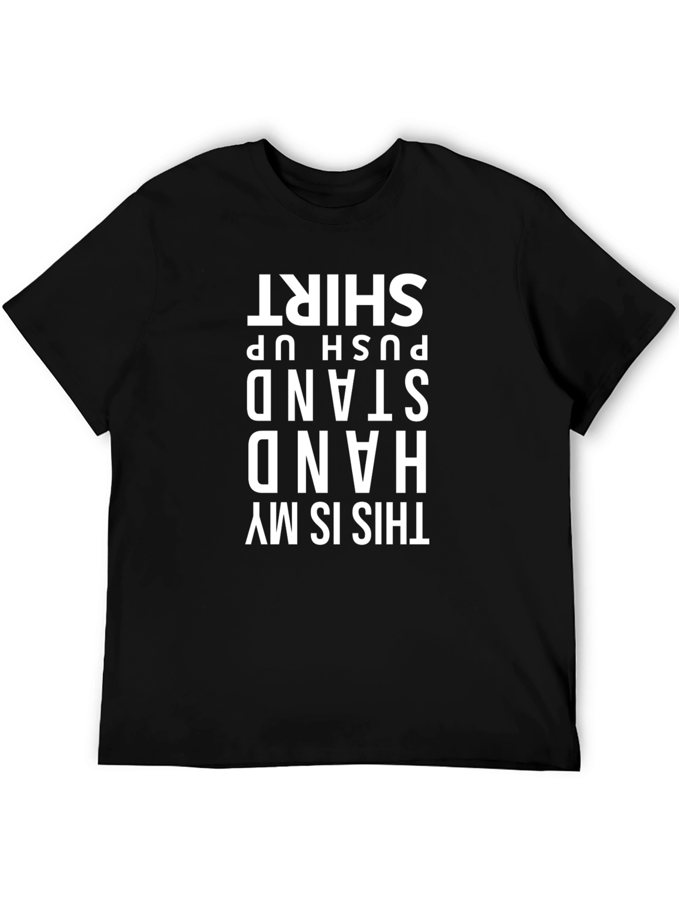 Handstand Push Up T-Shirt - Funny Workout Tee