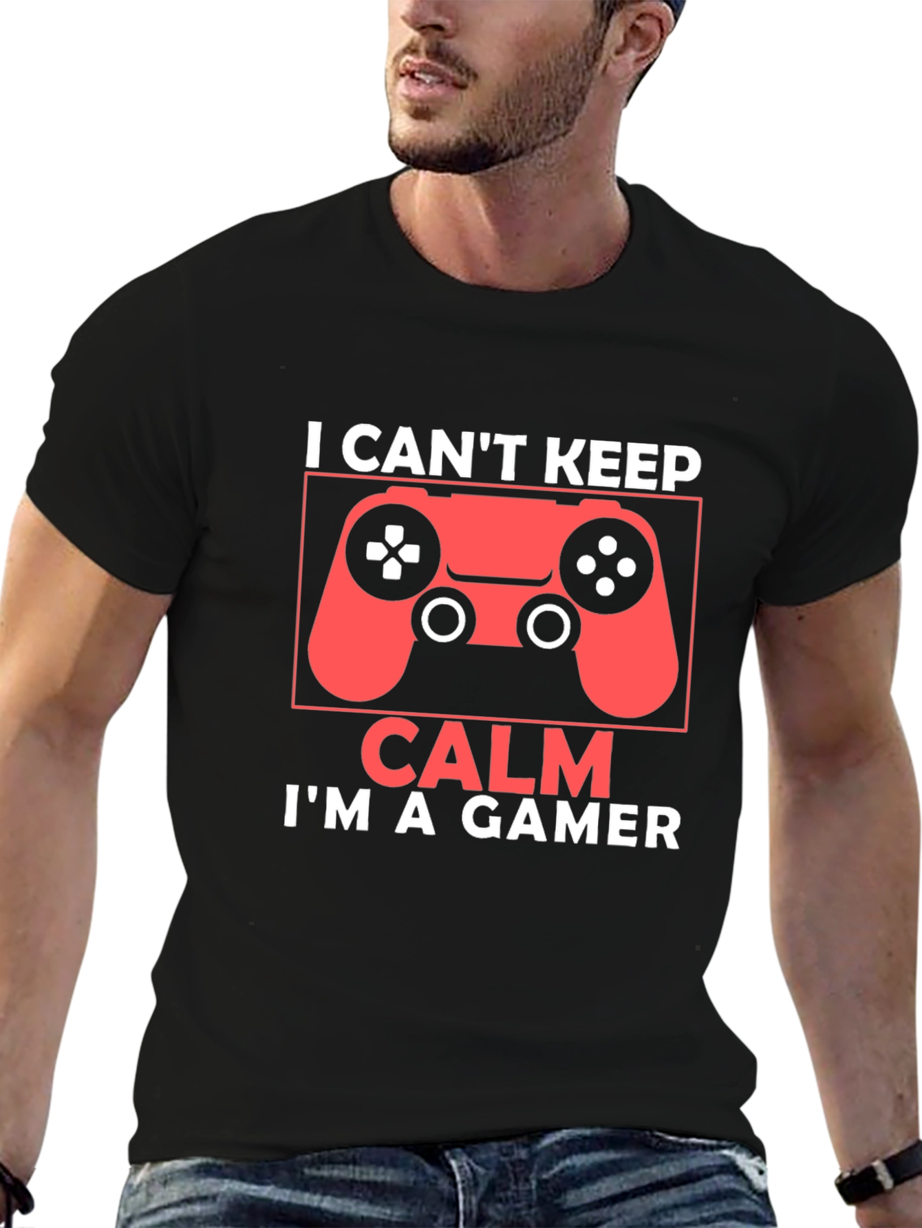 I Cant Keep Calm Im a Gamer T-Shirt
