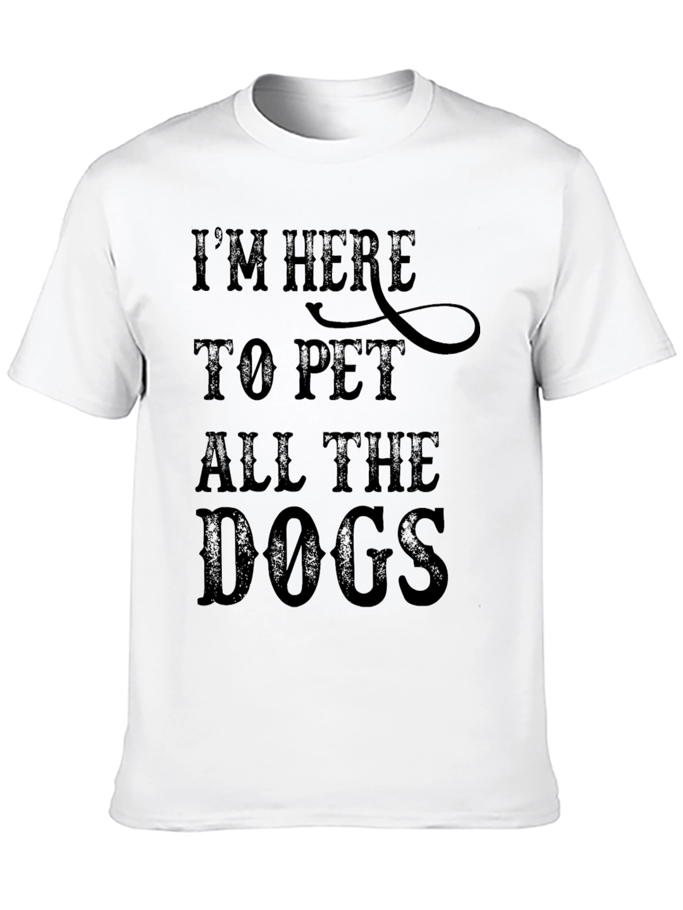 Im Here to Pet All the Dogs Mens T-Shirt