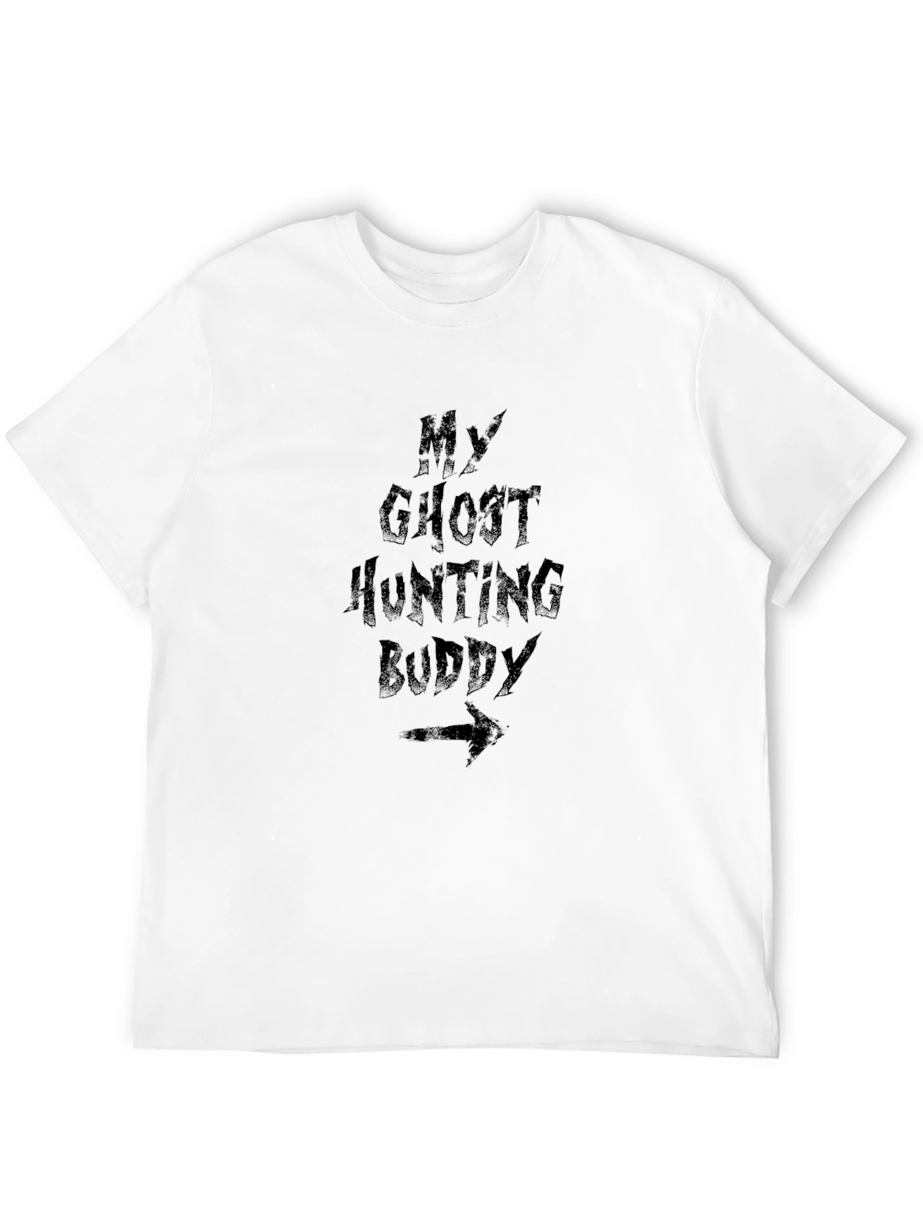 My Ghost Hunting Buddy T-Shirt