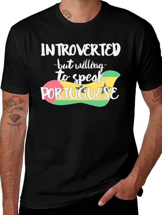 Introverted Portuguese Speaker T-Shirt