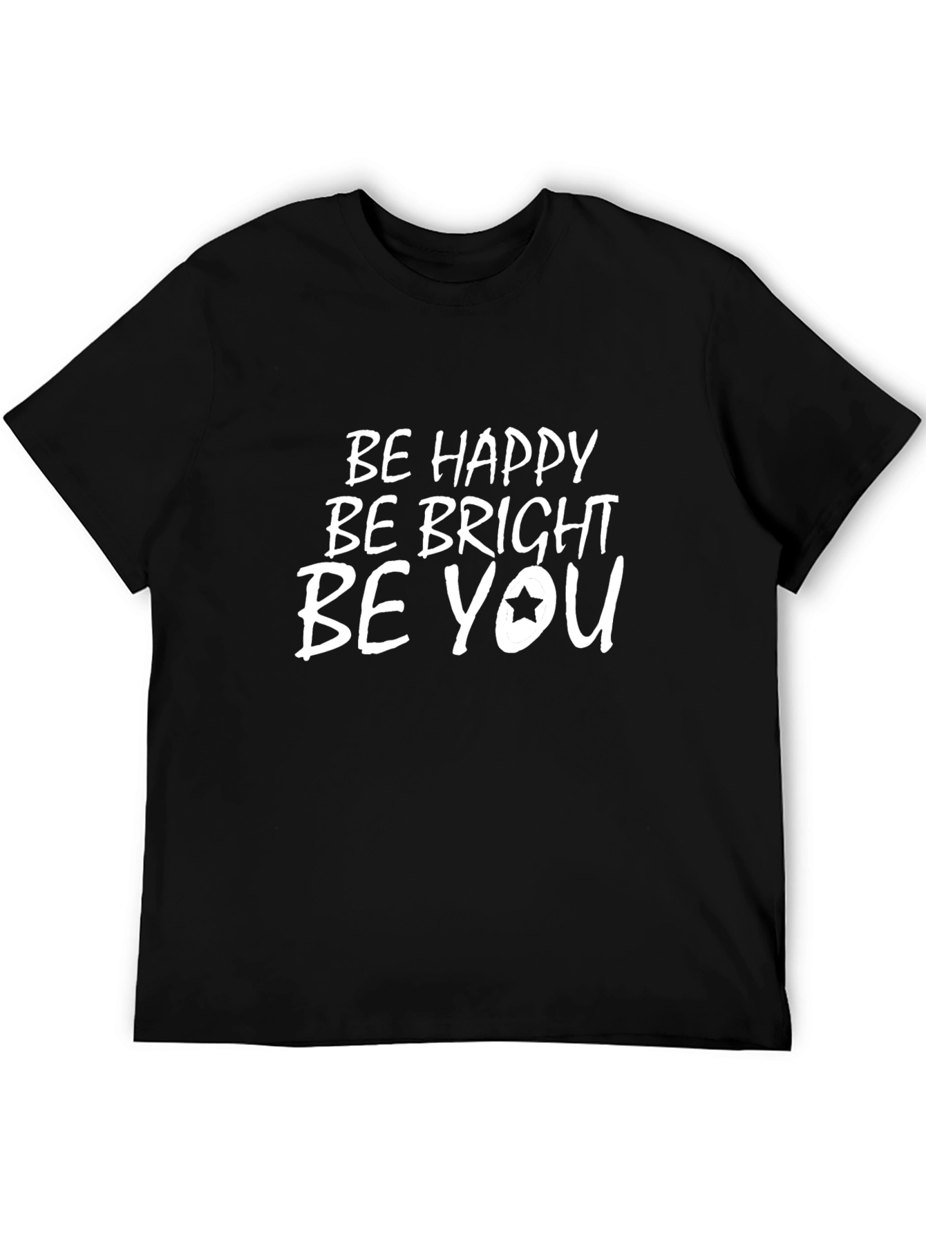 Be Happy Be Bright Graphic T-Shirt