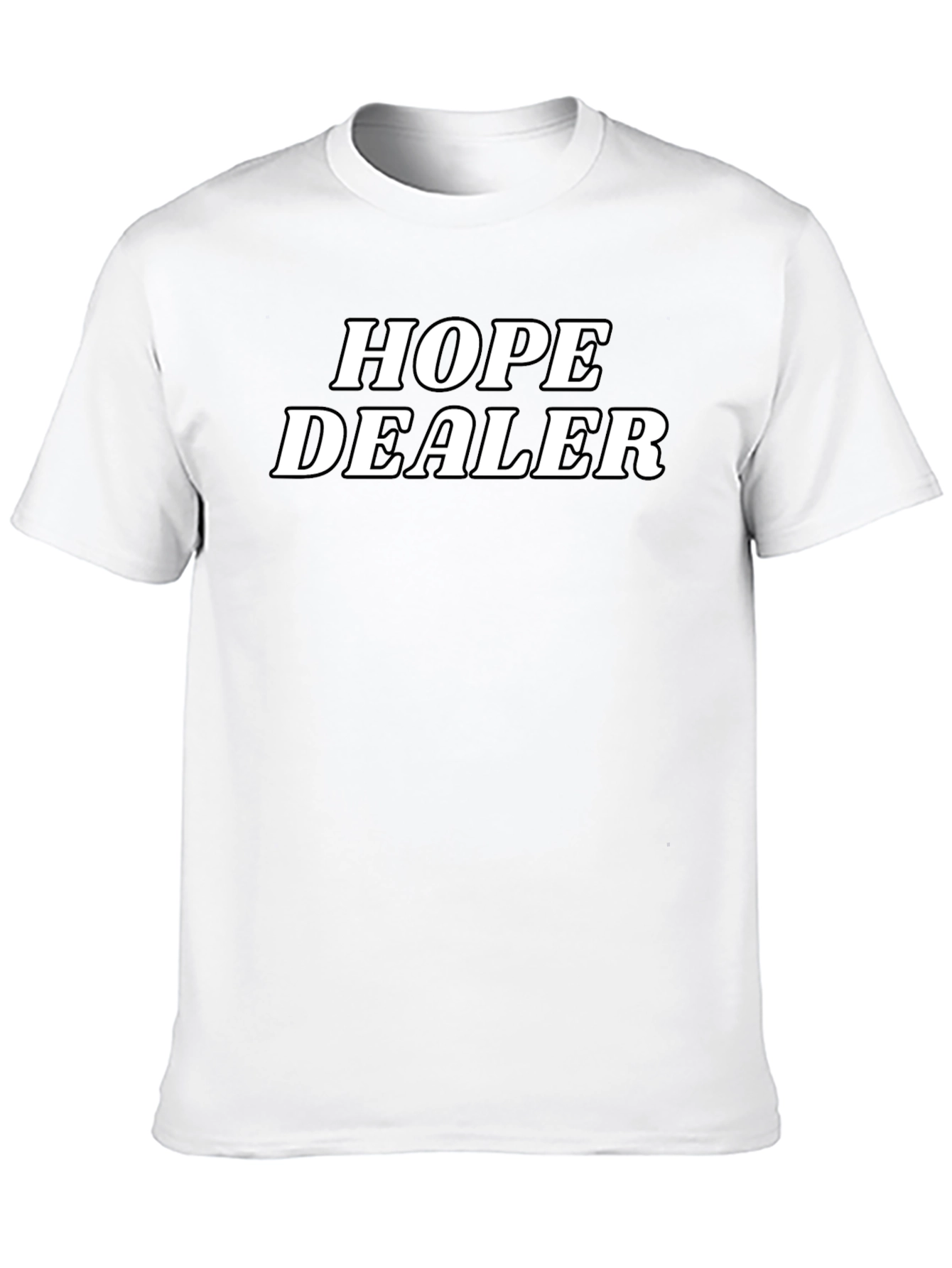 Hope Dealer T-Shirt - Positive Vibes Tee
