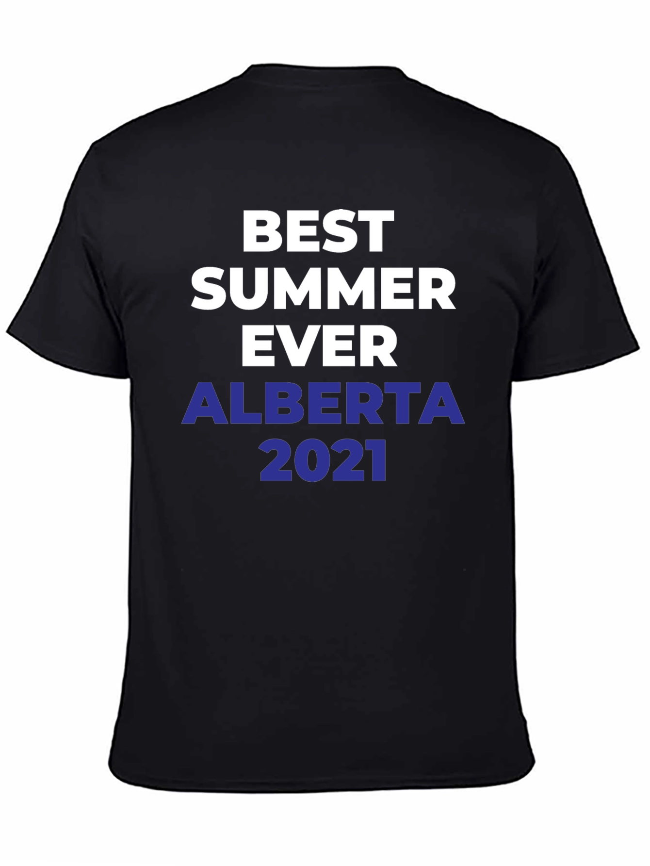 Best Summer Ever Alberta 2021 T-Shirt