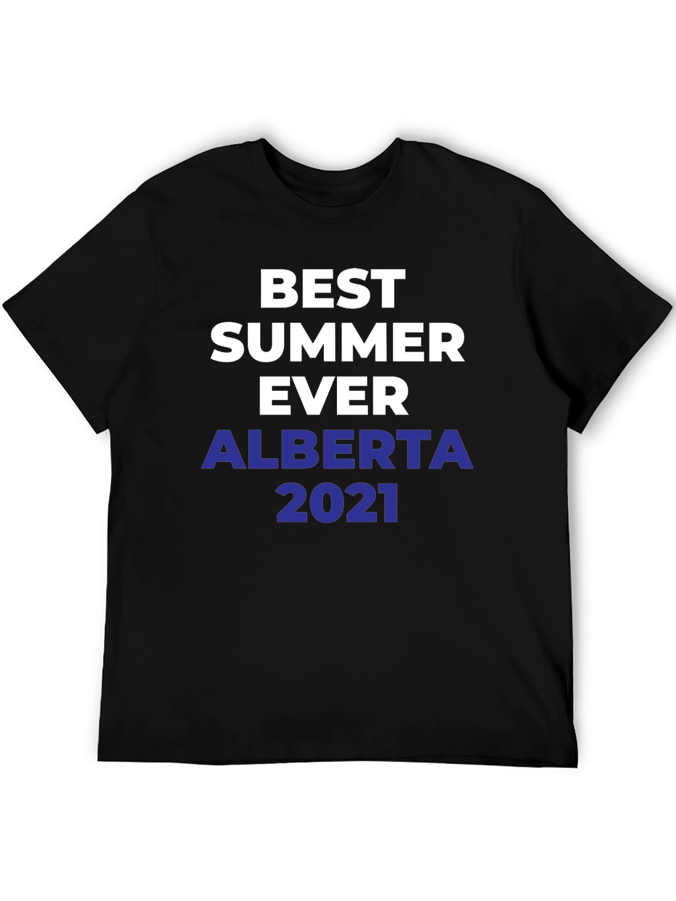Best Summer Ever Alberta 2021 T-Shirt
