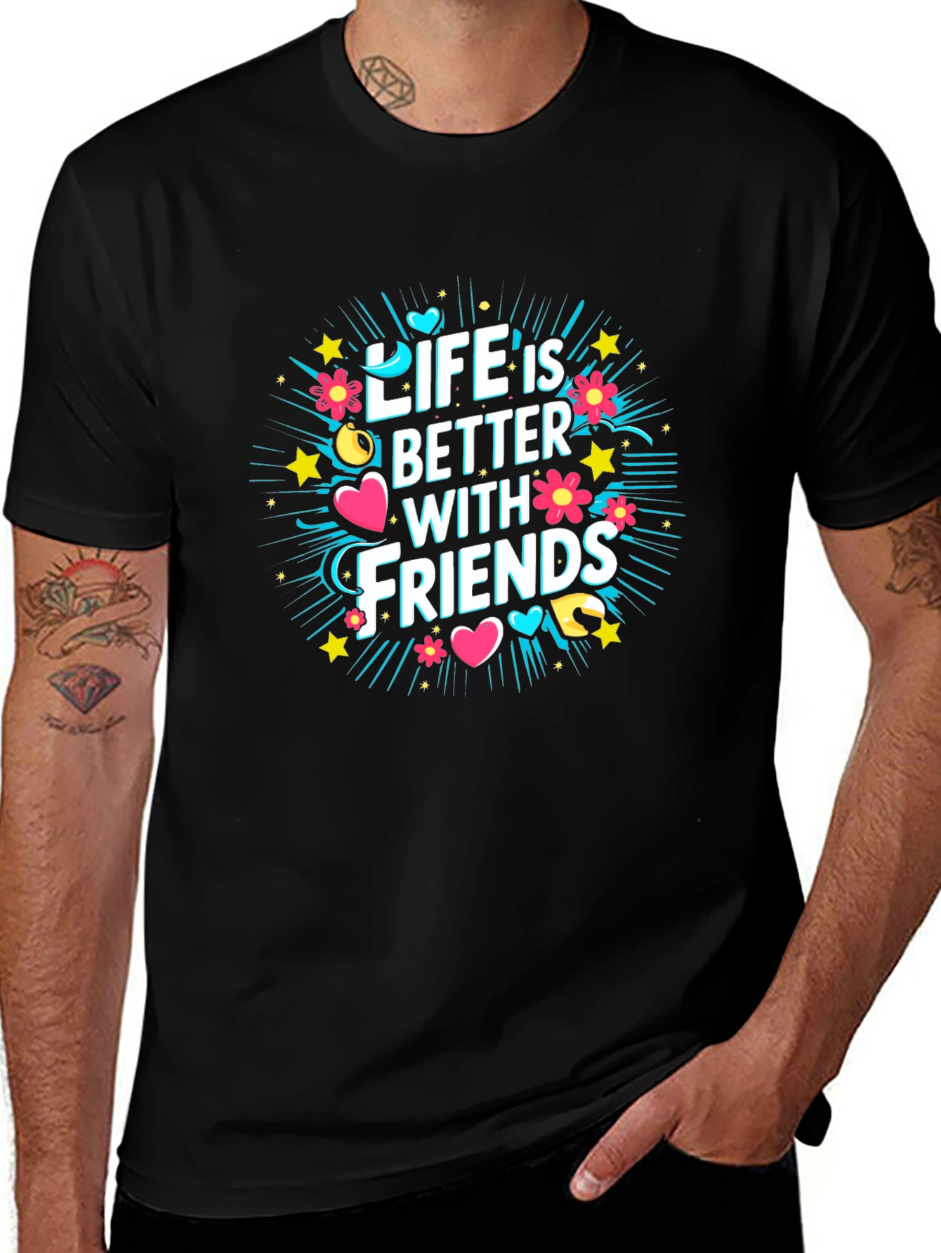 Life is Better With Friends Graphic T-Shirt