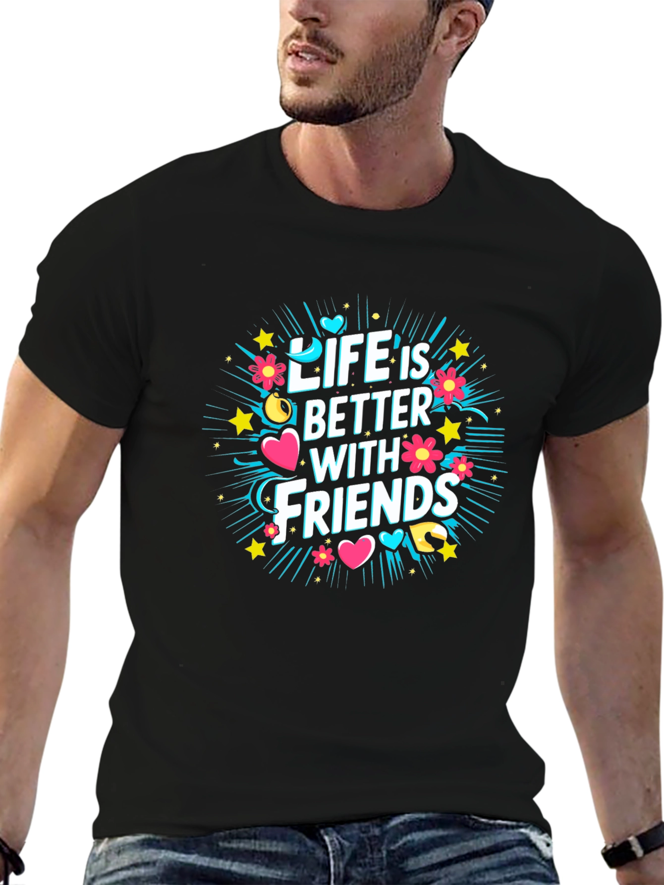 Life is Better With Friends Graphic T-Shirt