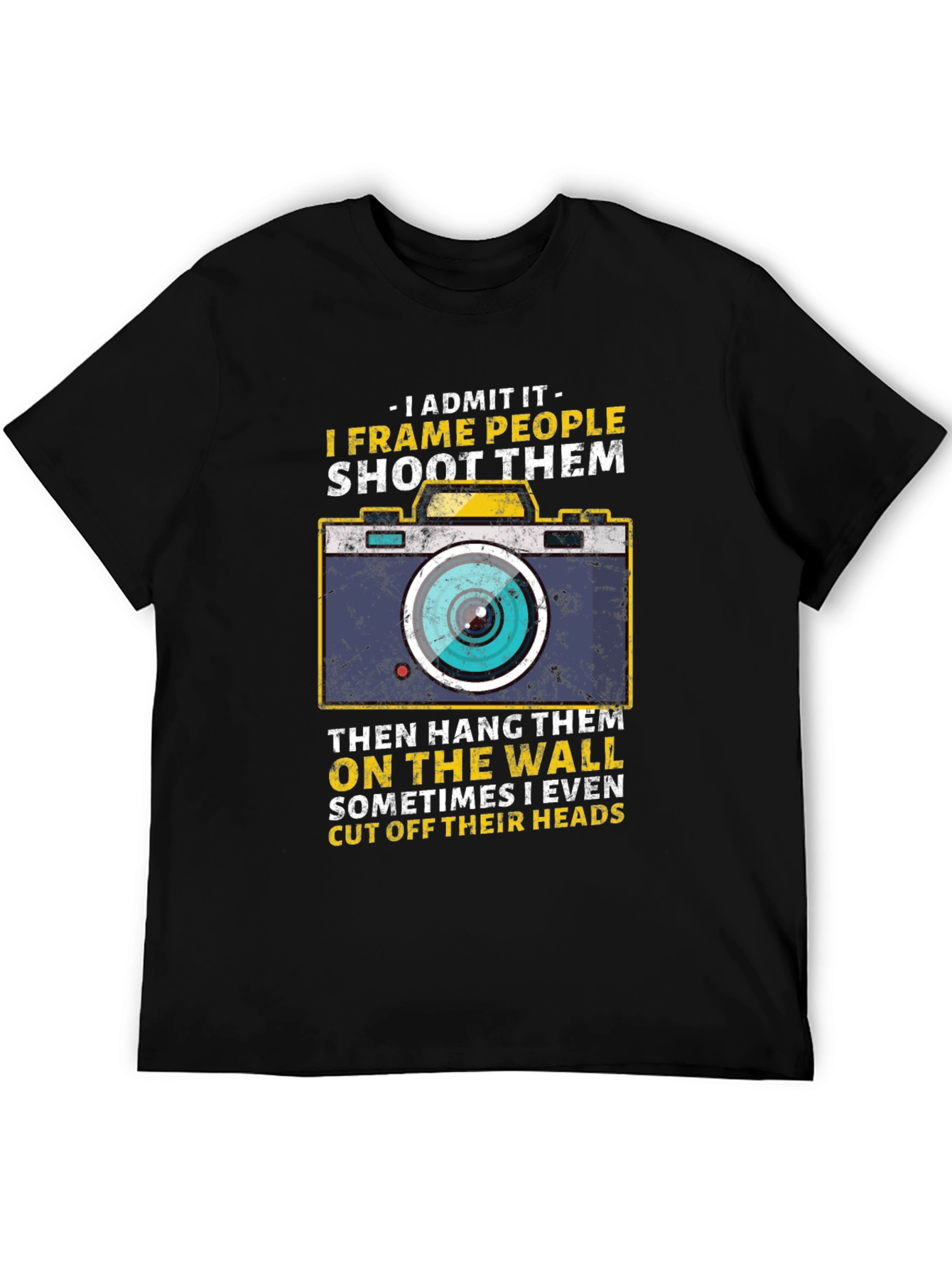 Photographer Humor T-Shirt - I Frame People