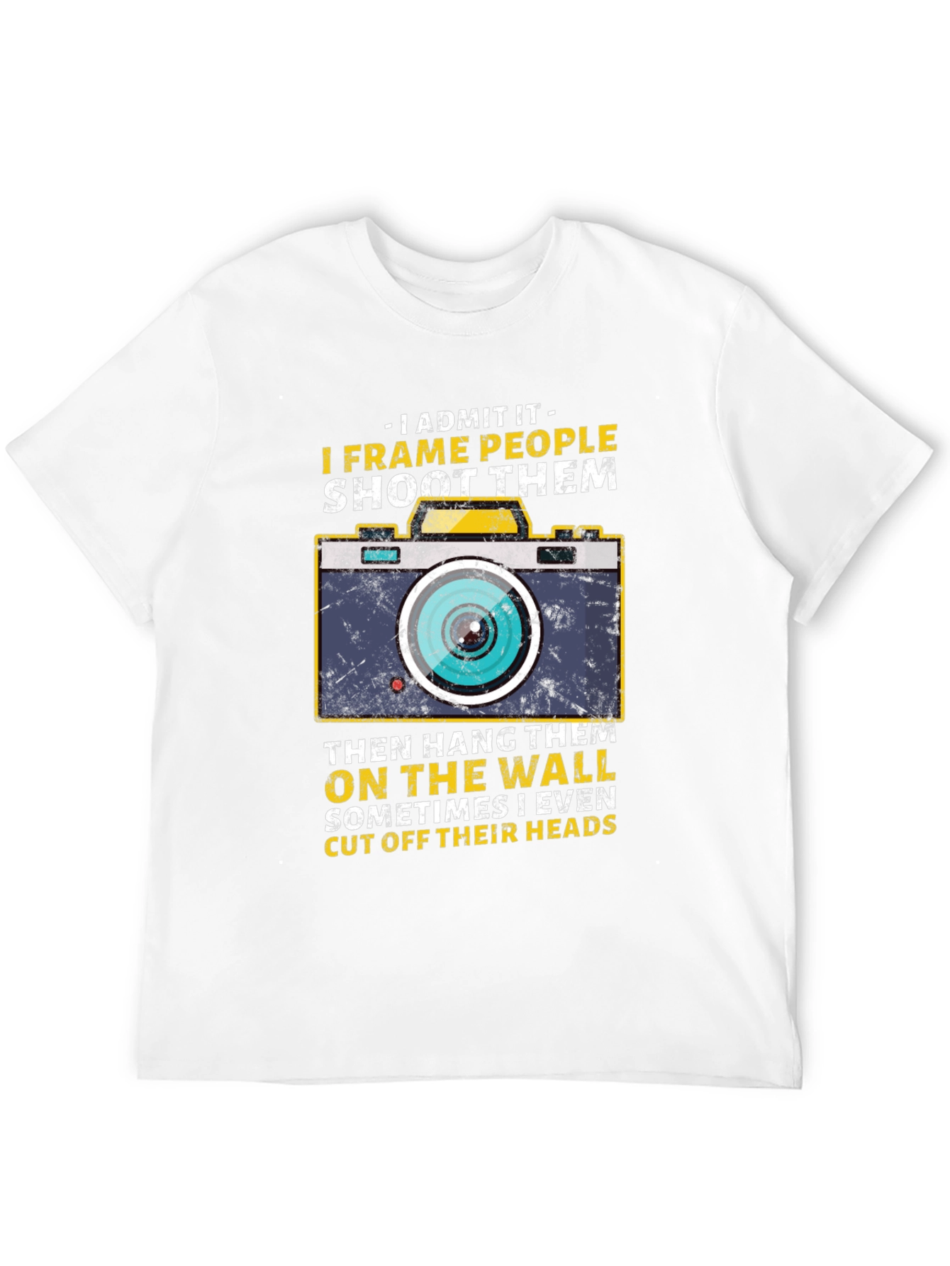 Photographer Humor T-Shirt - I Frame People