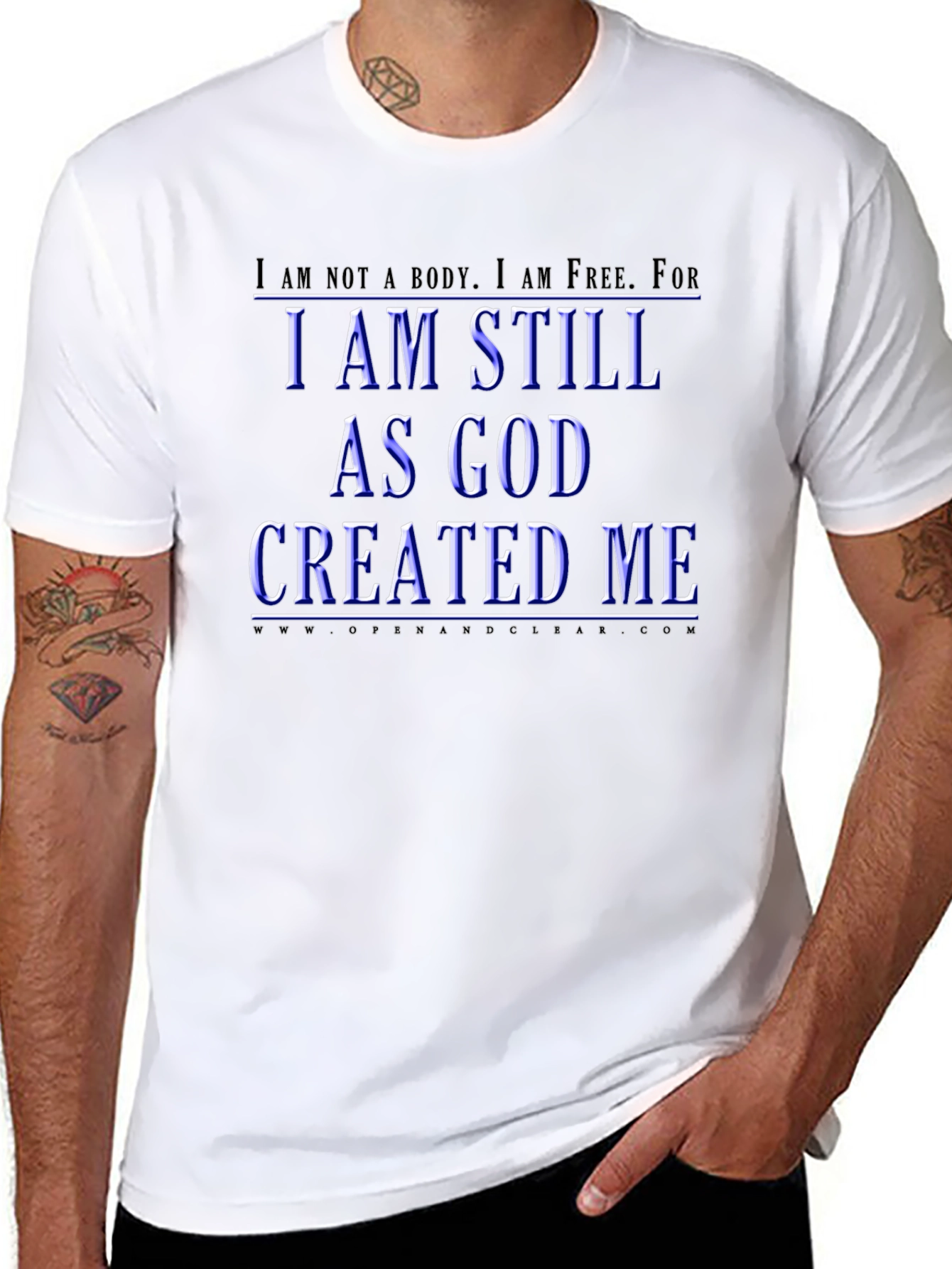 I Am Still As God Created Me T-Shirt