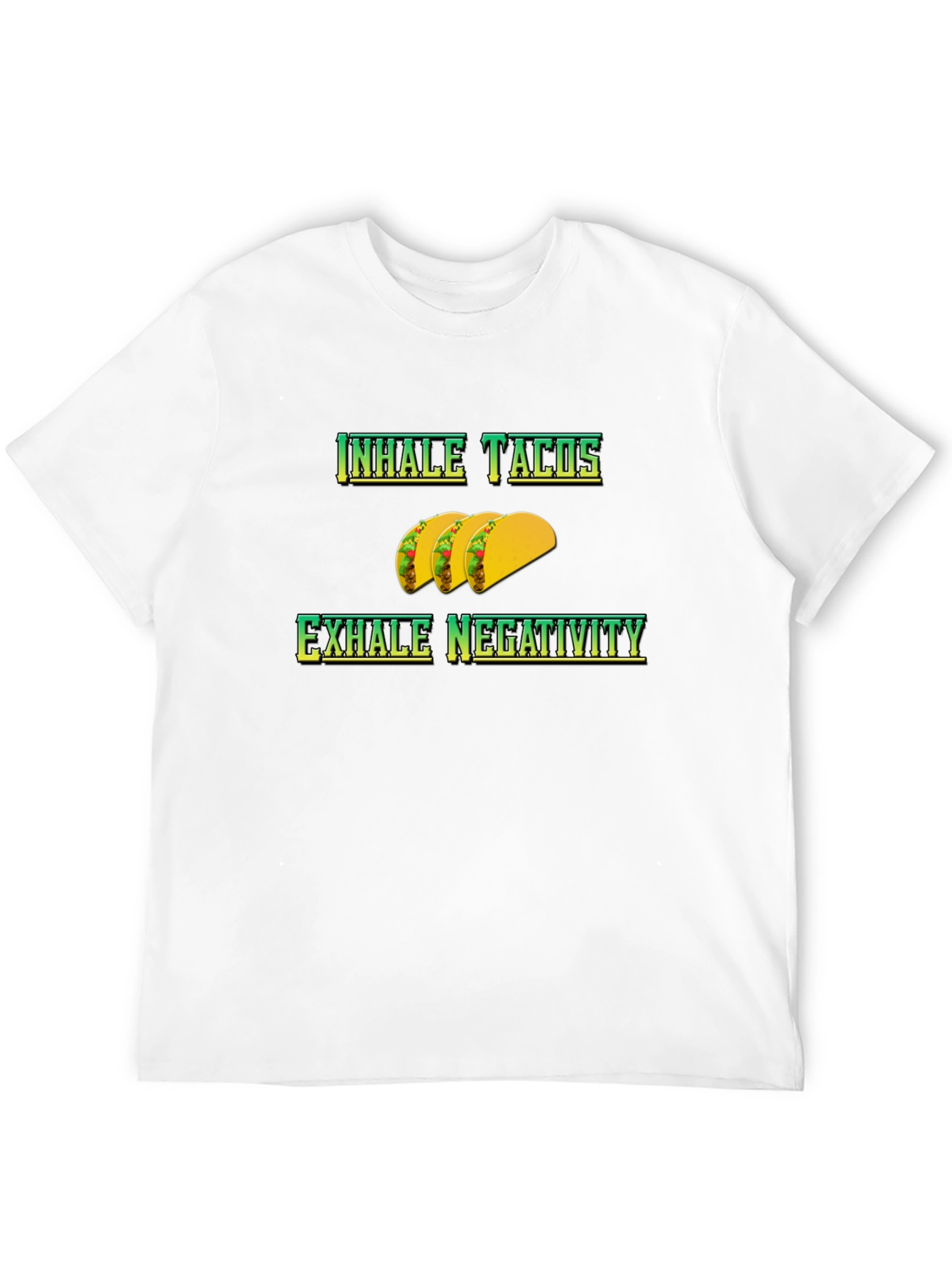 Inhale Tacos Exhale Negativity Graphic Tee