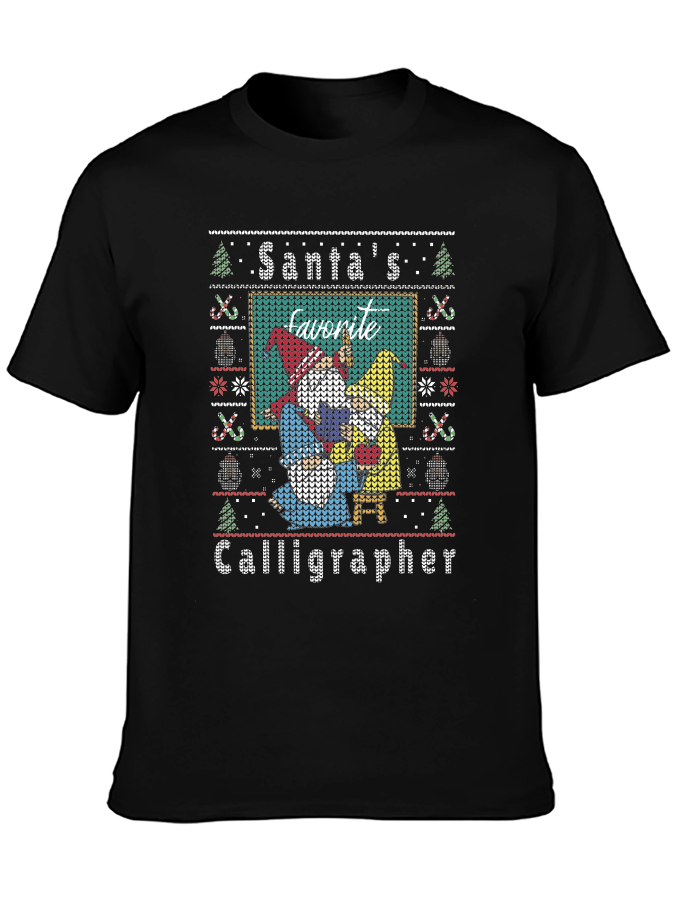 Santas Favorite Calligrapher Ugly Christmas Sweater T-Shirt