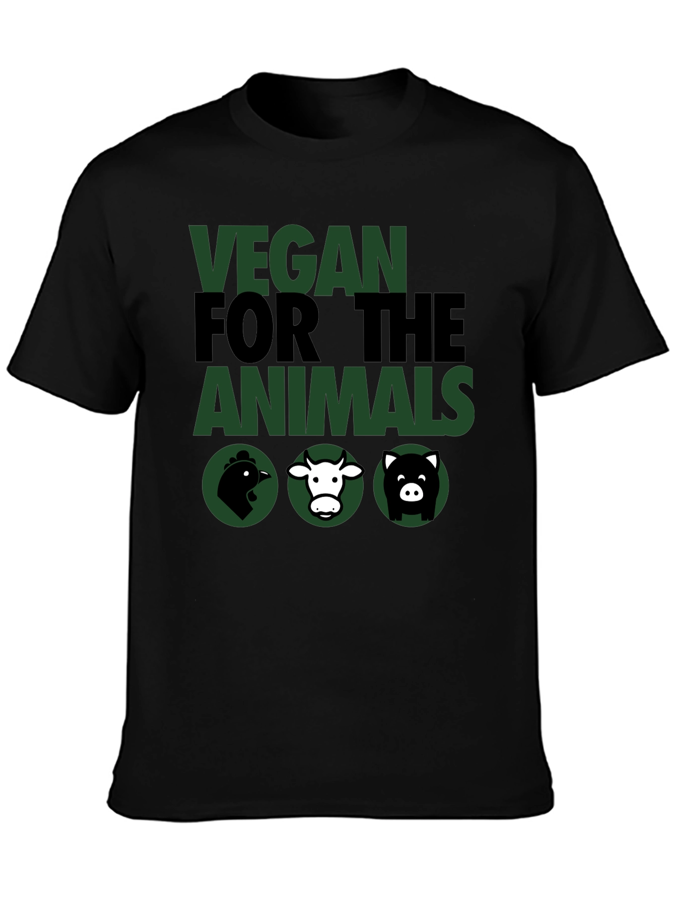 Vegan For The Animals T-Shirt