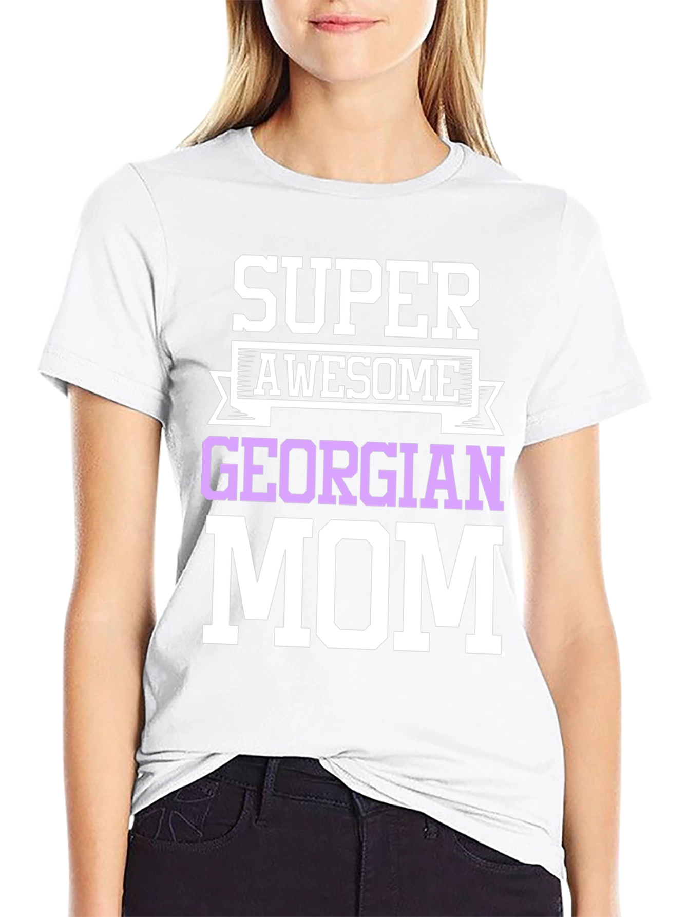 Super Awesome Georgian Mom T-Shirt