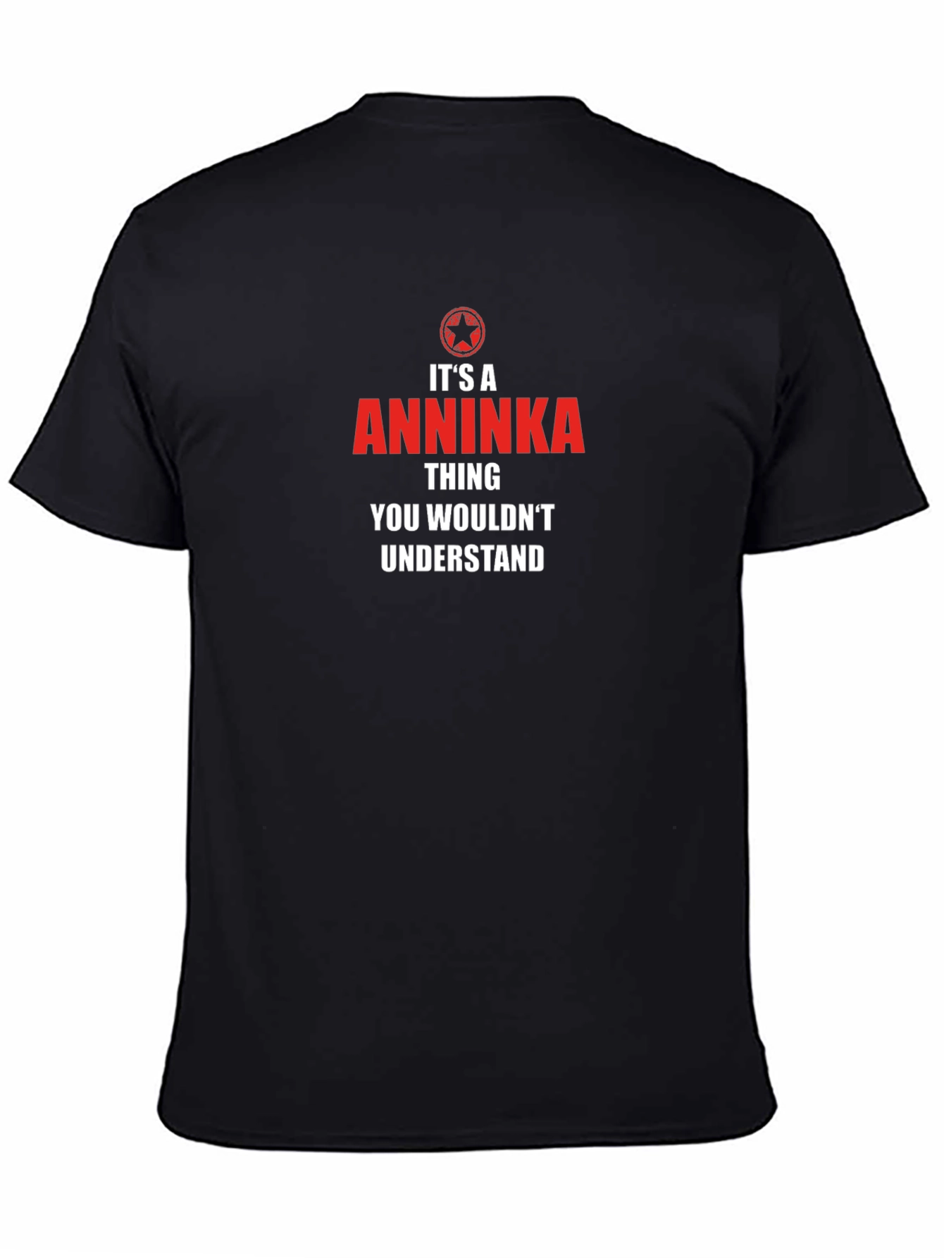 Its A Anninka Thing T-Shirt