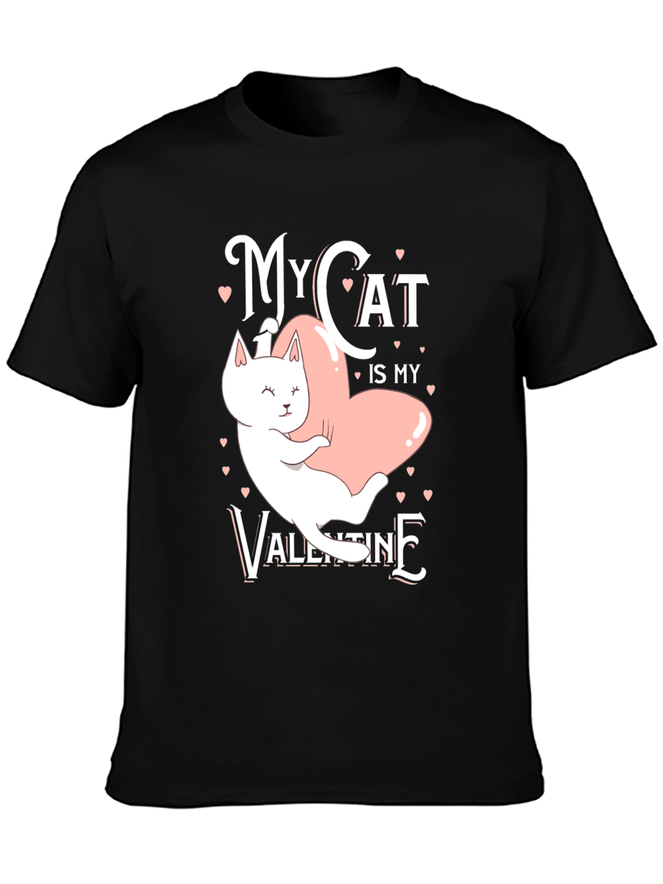 My Cat is My Valentine T-Shirt