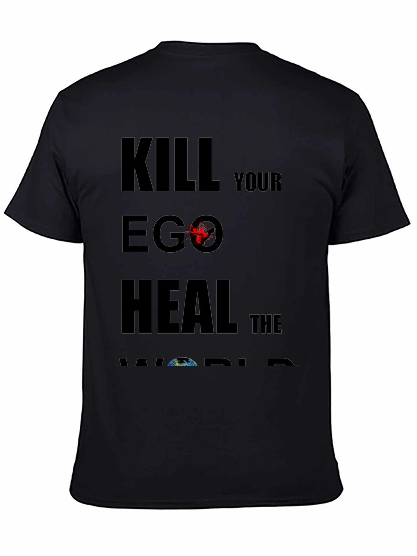 Kill Your Ego Heal The World Graphic Tee