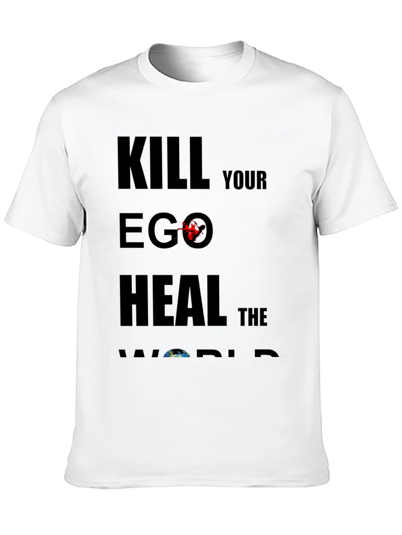 Kill Your Ego Heal The World Graphic Tee