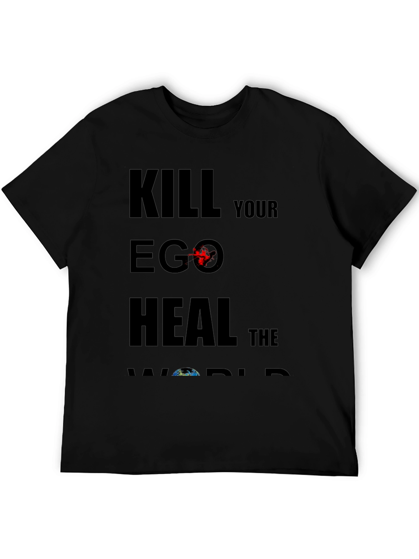 Kill Your Ego Heal The World Graphic Tee