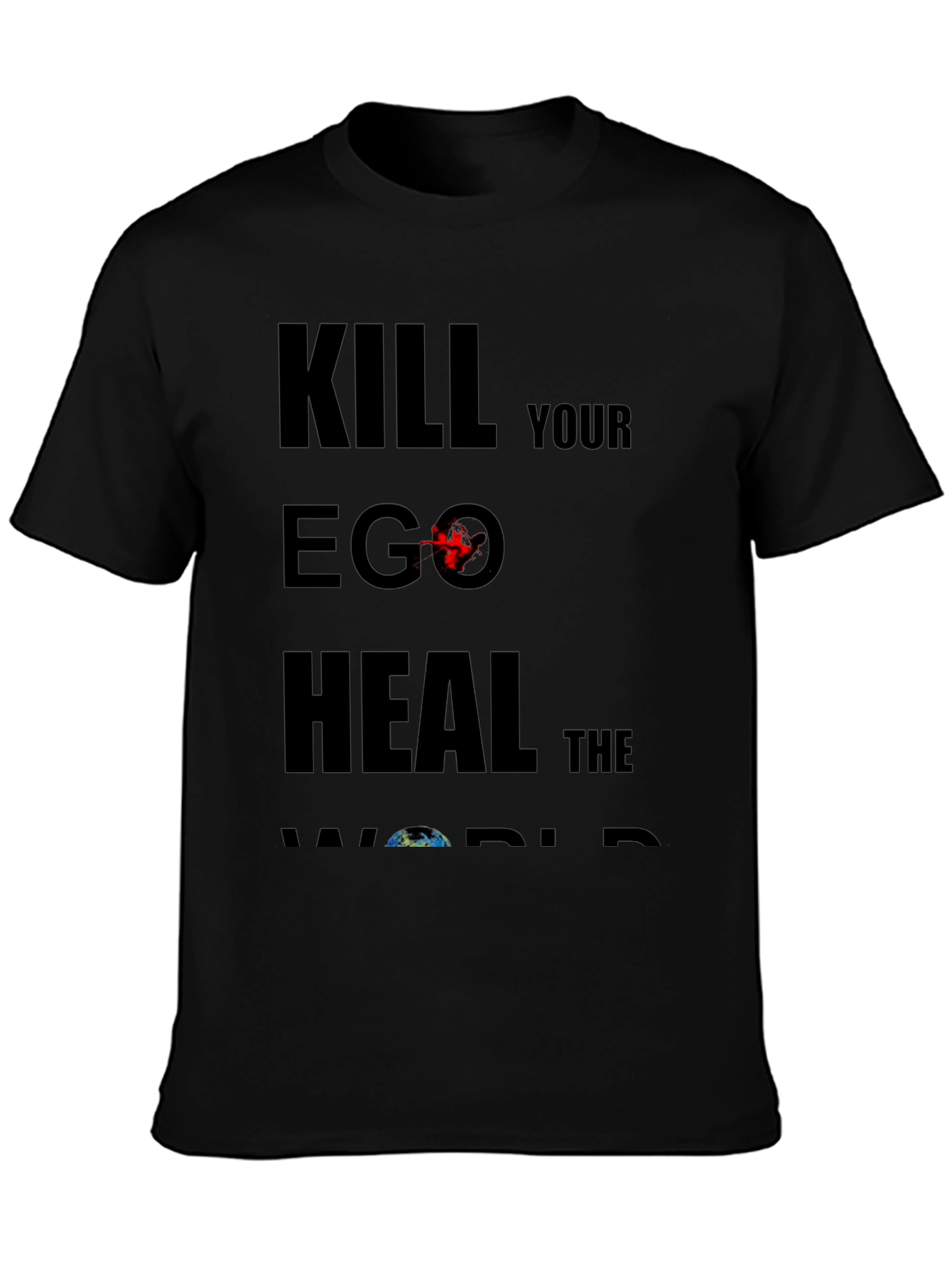 Kill Your Ego Heal The World Graphic Tee