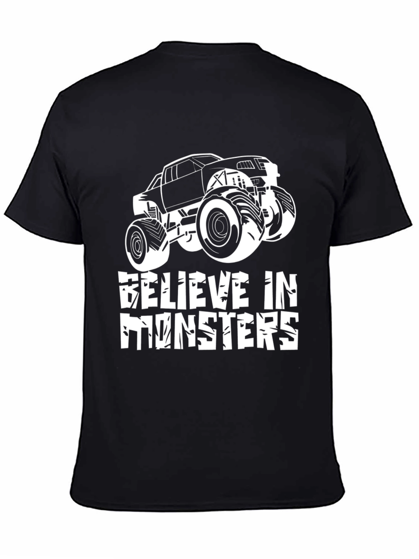 Believe in Monsters T-Shirt - Monster Truck Tee