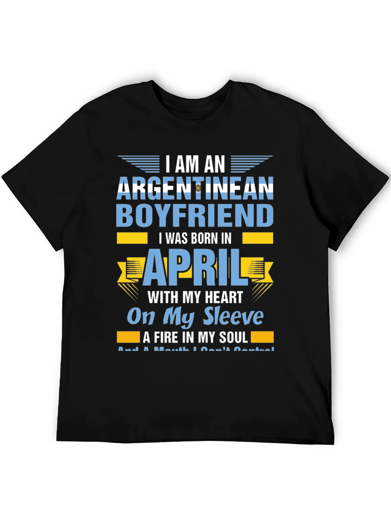 Argentinean Boyfriend April Birthday T-Shirt