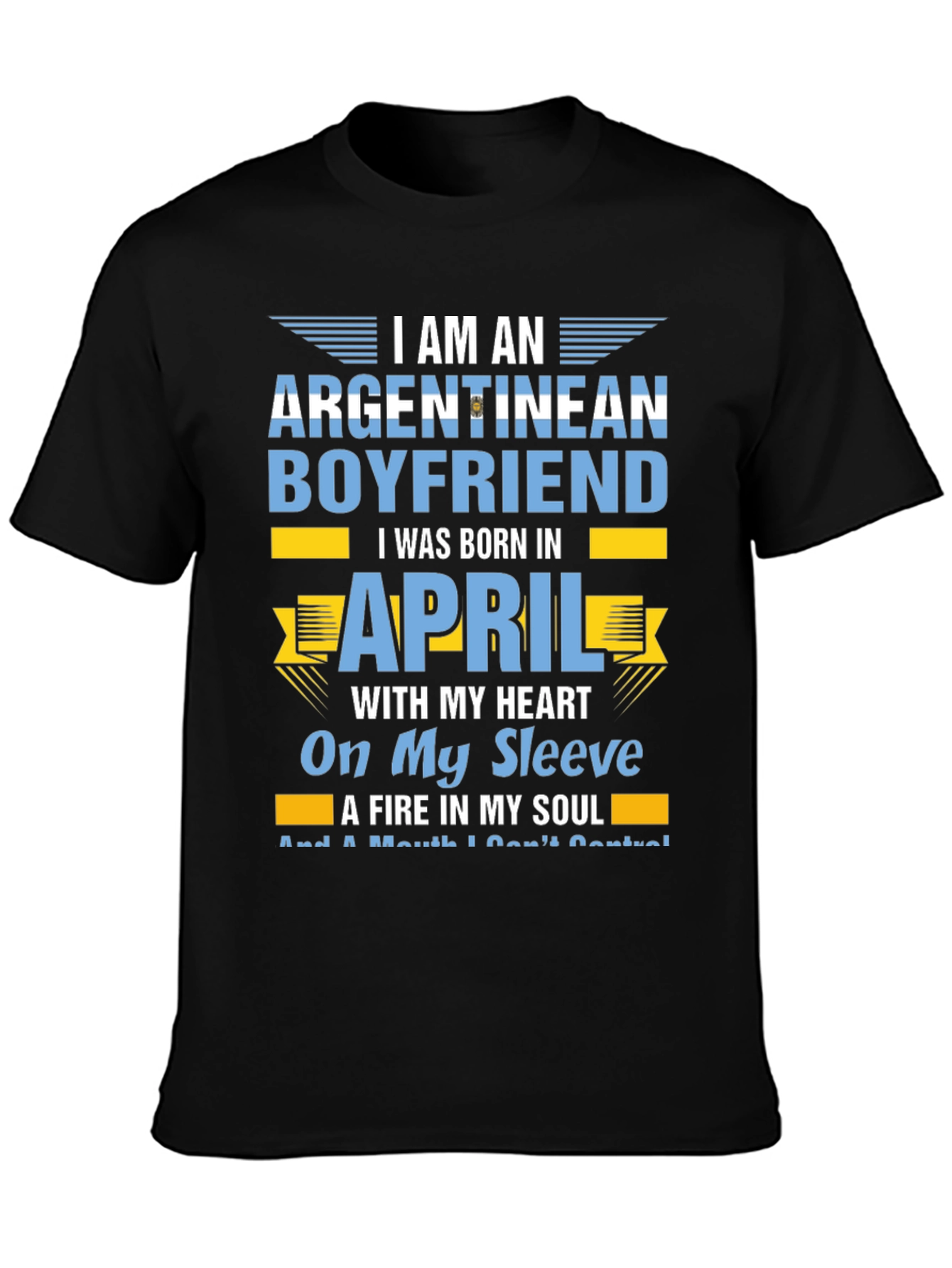 Argentinean Boyfriend April Birthday T-Shirt