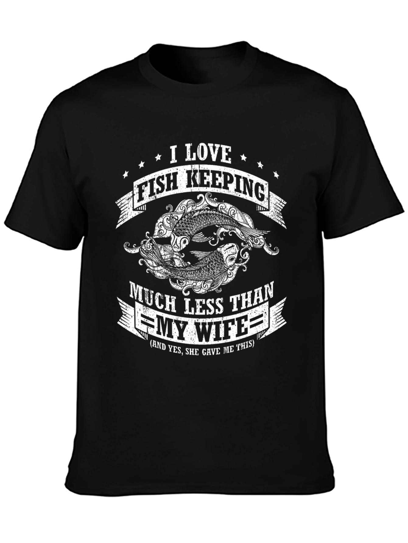 Funny Fish Keeping T-Shirt - Love My Wife
