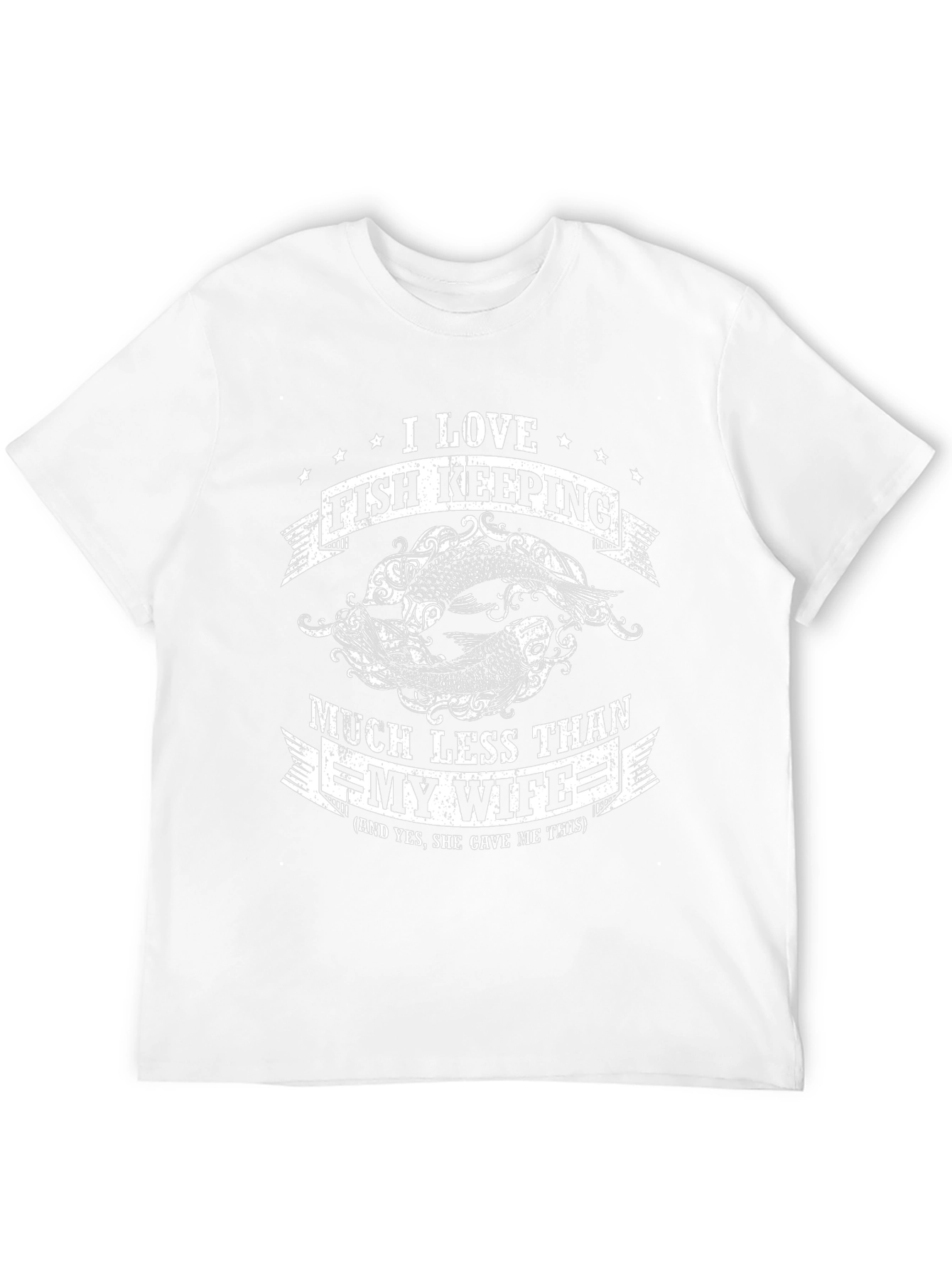 Funny Fish Keeping T-Shirt - Love My Wife