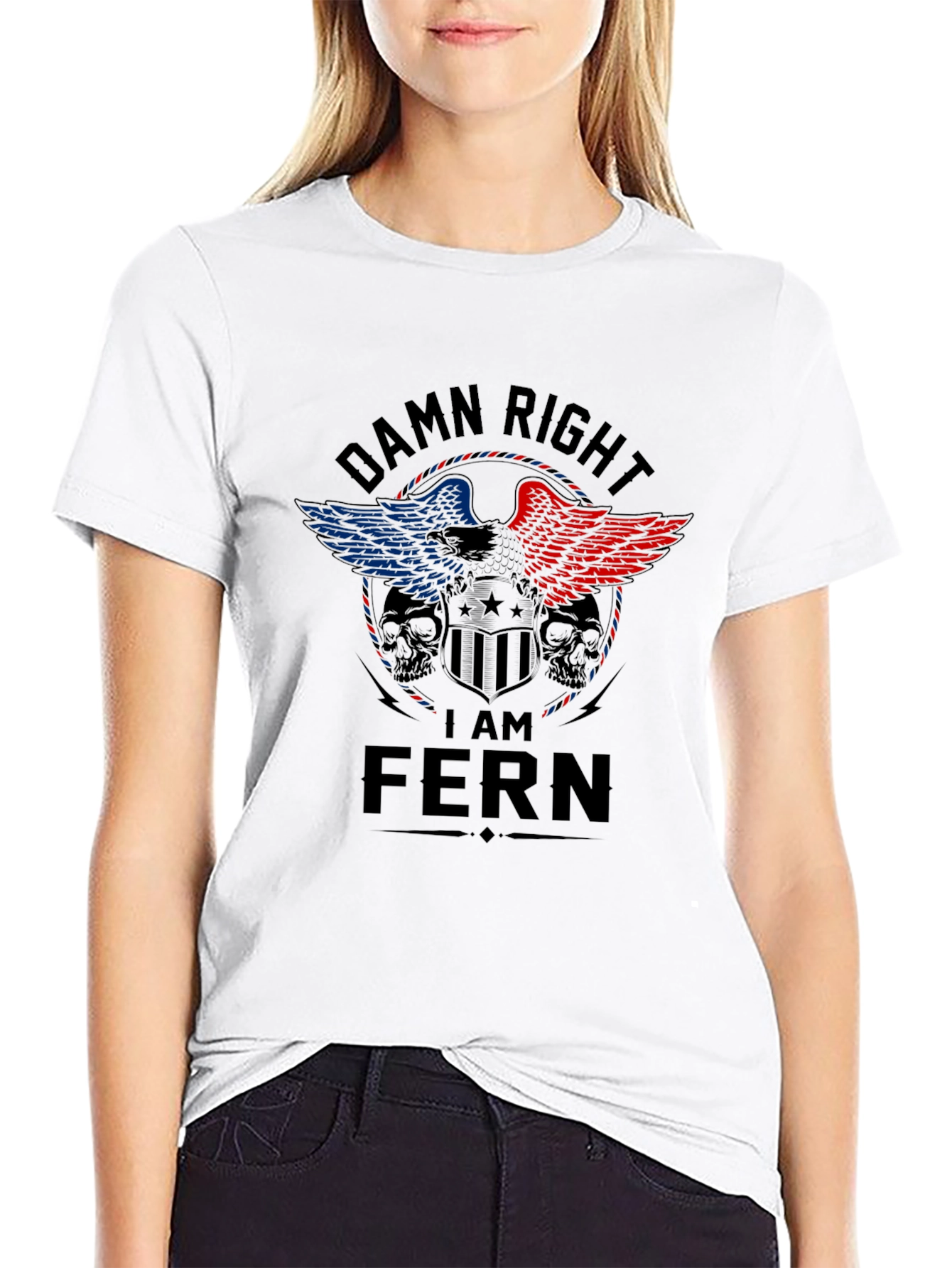 Damn Right I Am FERN Graphic T-Shirt