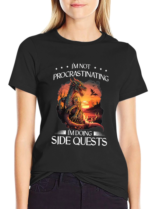 Im Not Procrastinating Side Quests T-Shirt