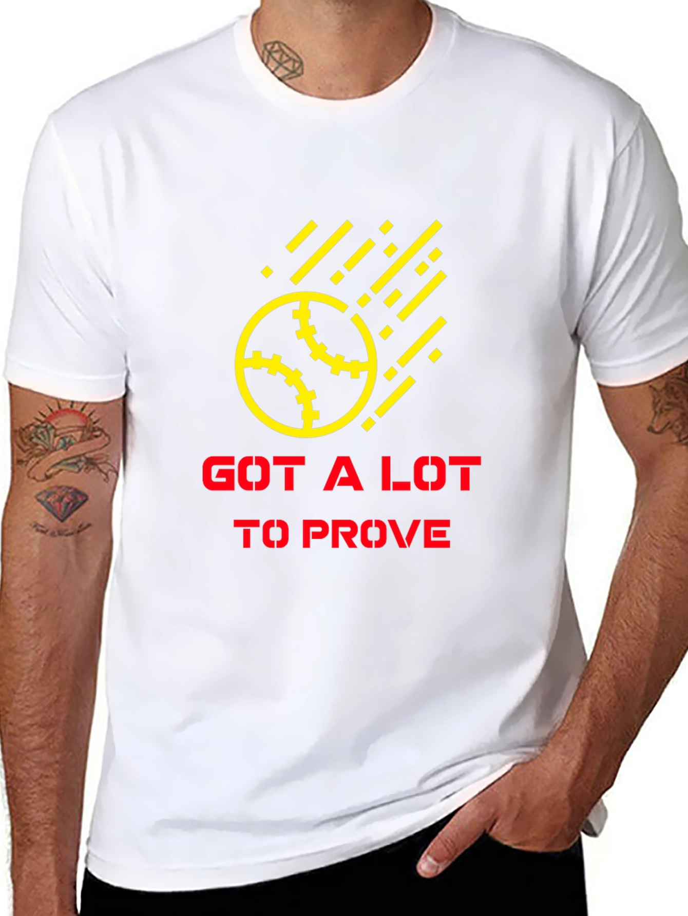 Got a Lot to Prove Black T-Shirt