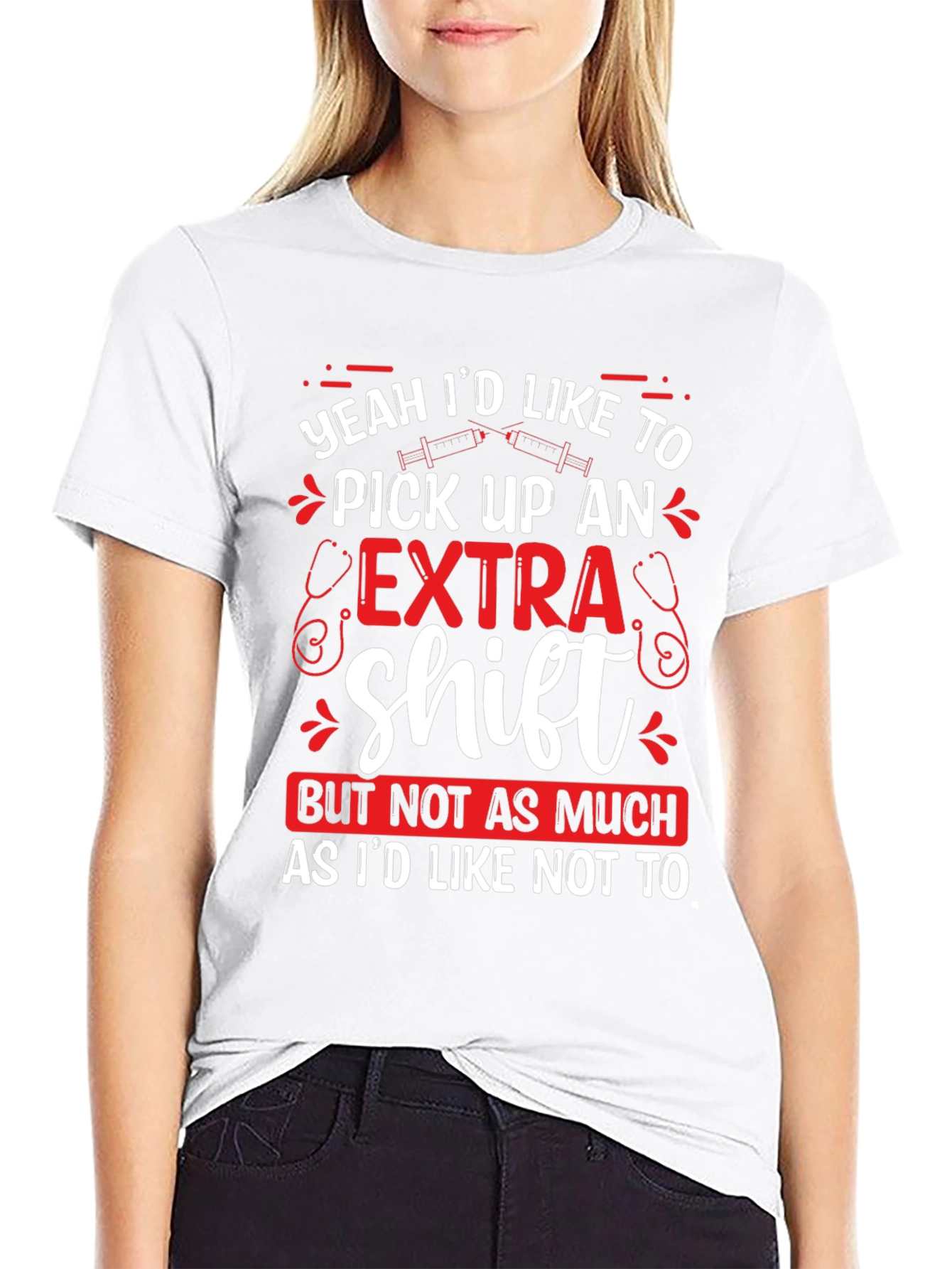 Funny Nurse Extra Shift Graphic T-Shirt