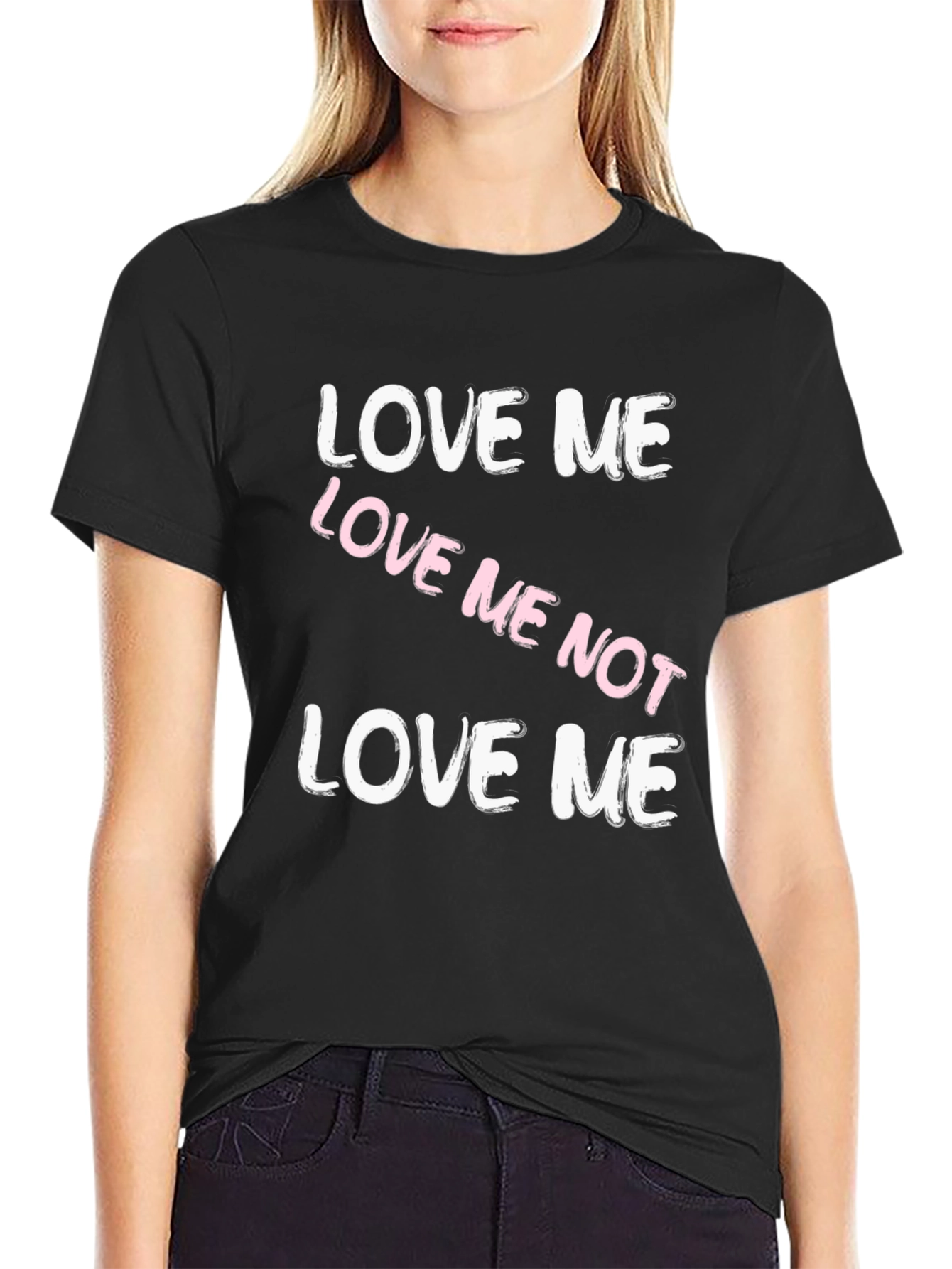 Love Me Not Black Graphic Tee