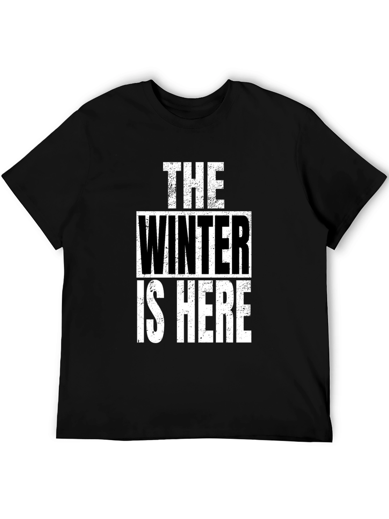 Winter is Here T-Shirt - Black Graphic Tee
