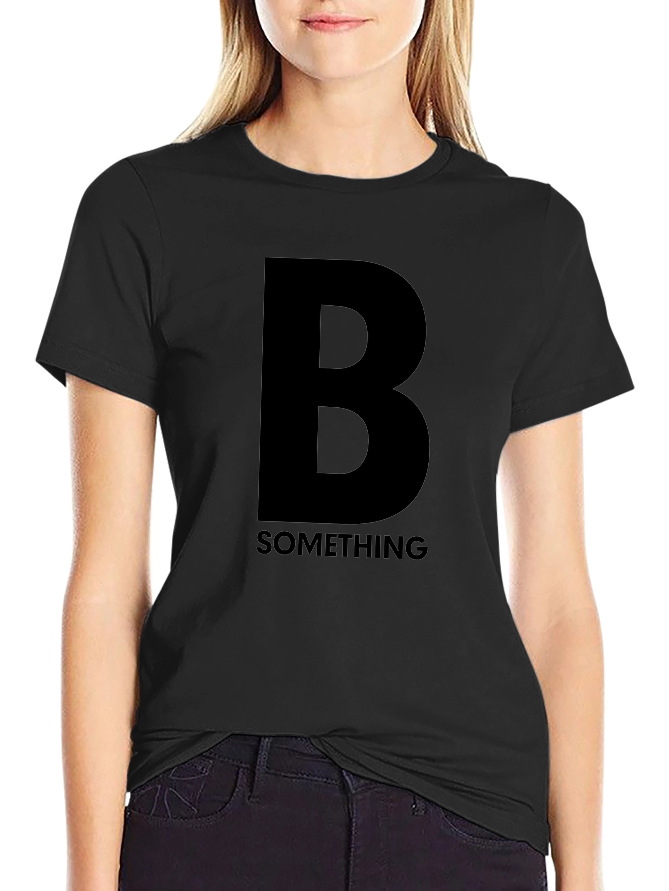 Bold B Something Black Graphic T-Shirt