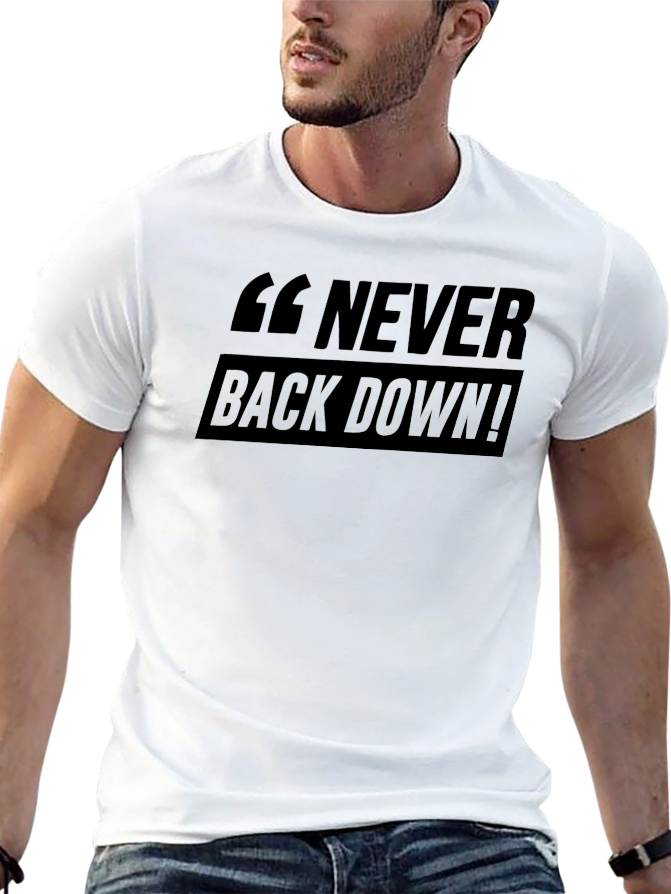 Never Back Down! Graphic Black T-Shirt
