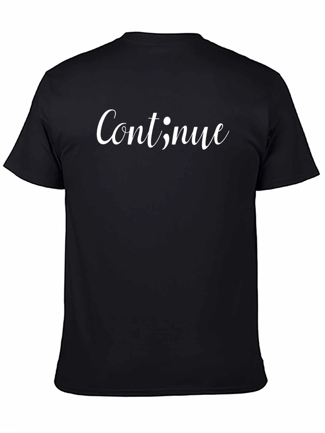 Continue Semicolon T-Shirt - Motivational Graphic Tee