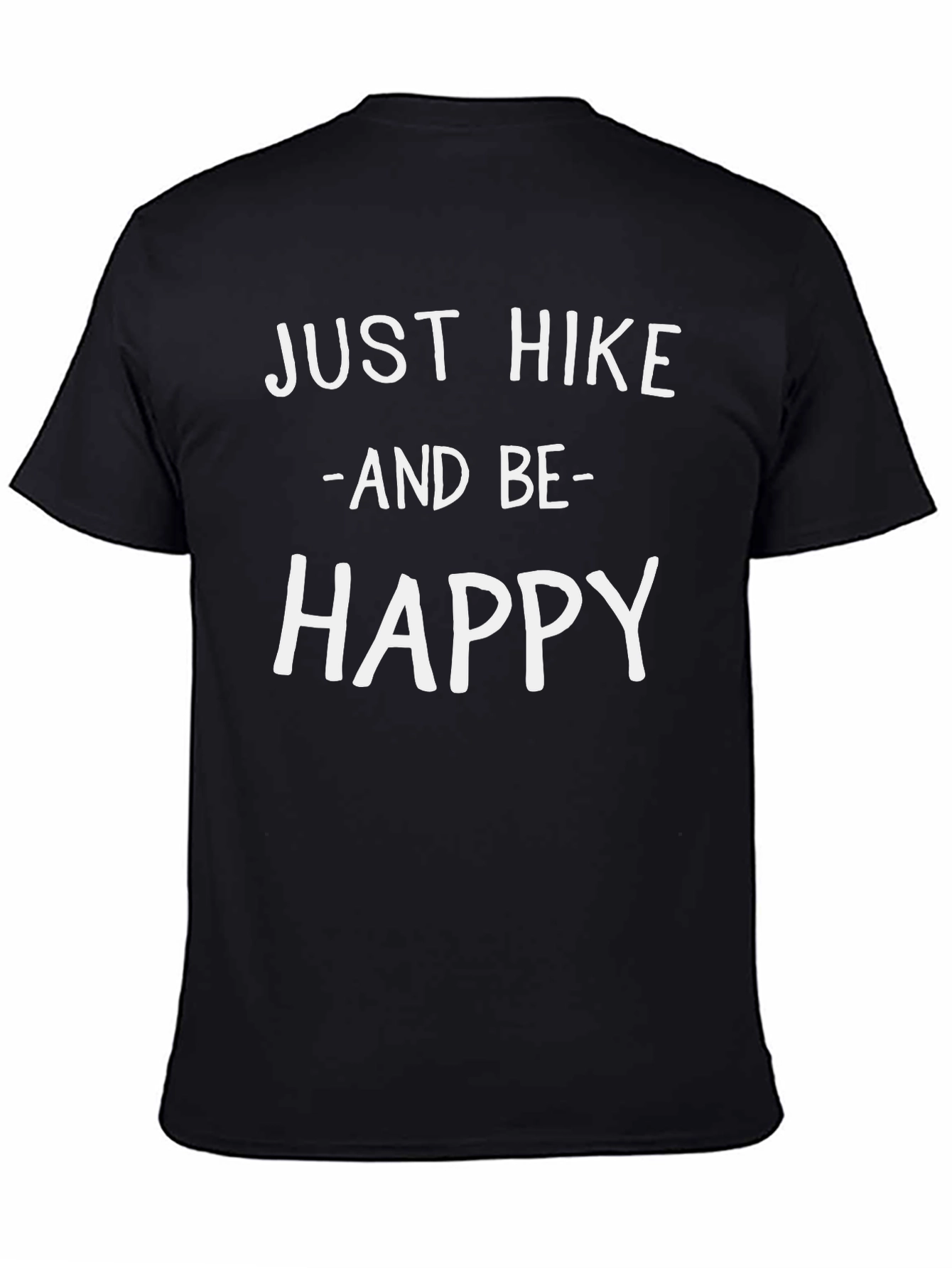 Just Hike And Be Happy Black Graphic Tee