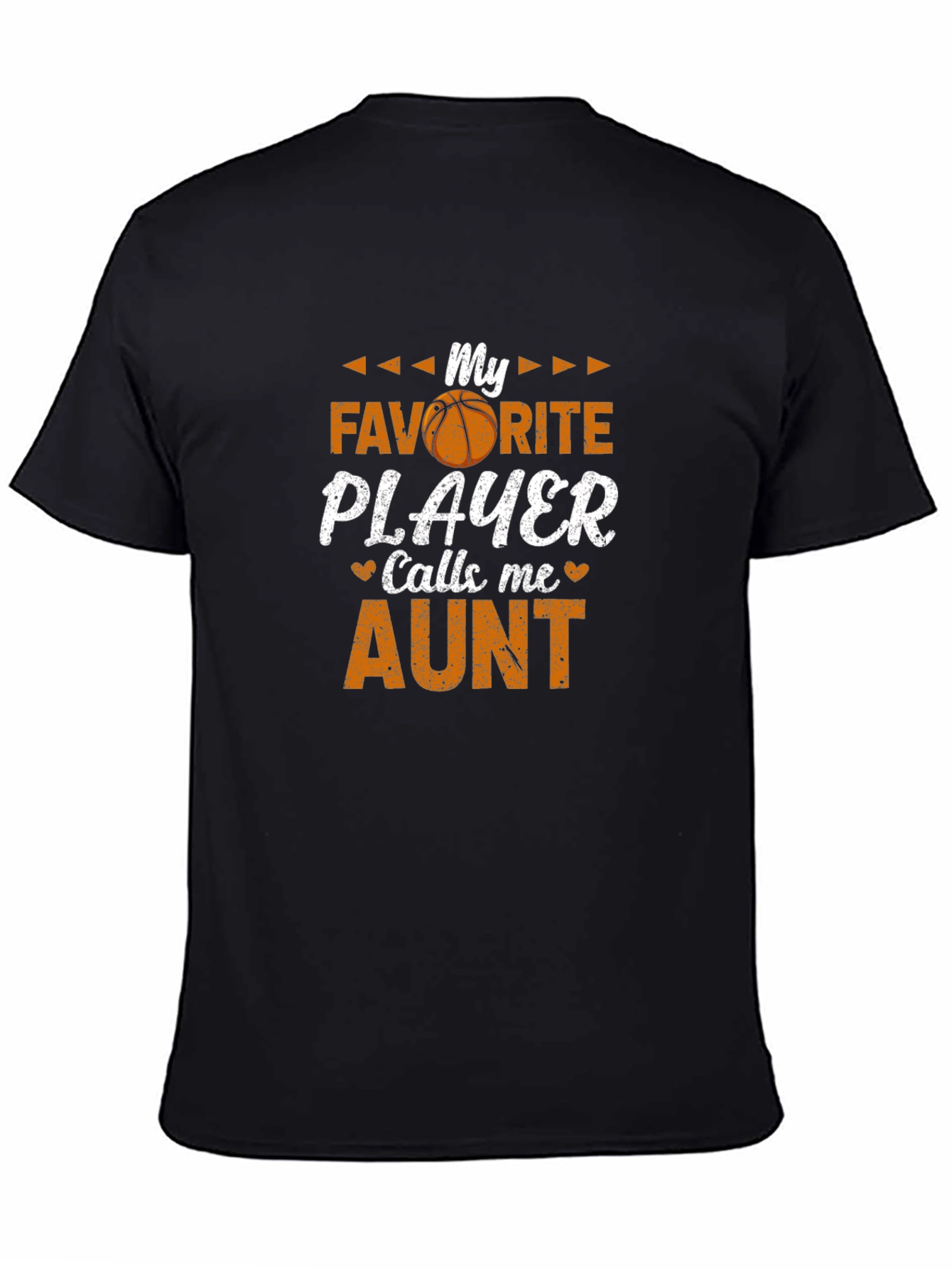 My Favorite Player Calls Me Aunt T-Shirt