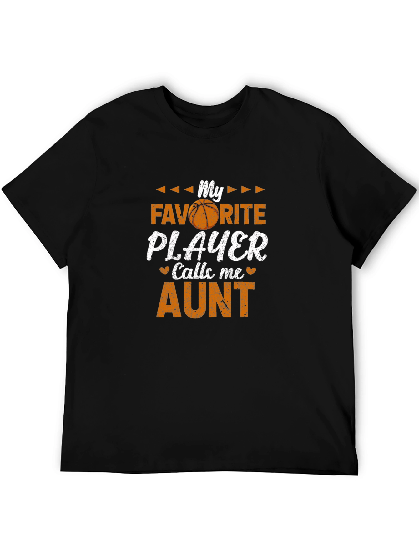 My Favorite Player Calls Me Aunt T-Shirt