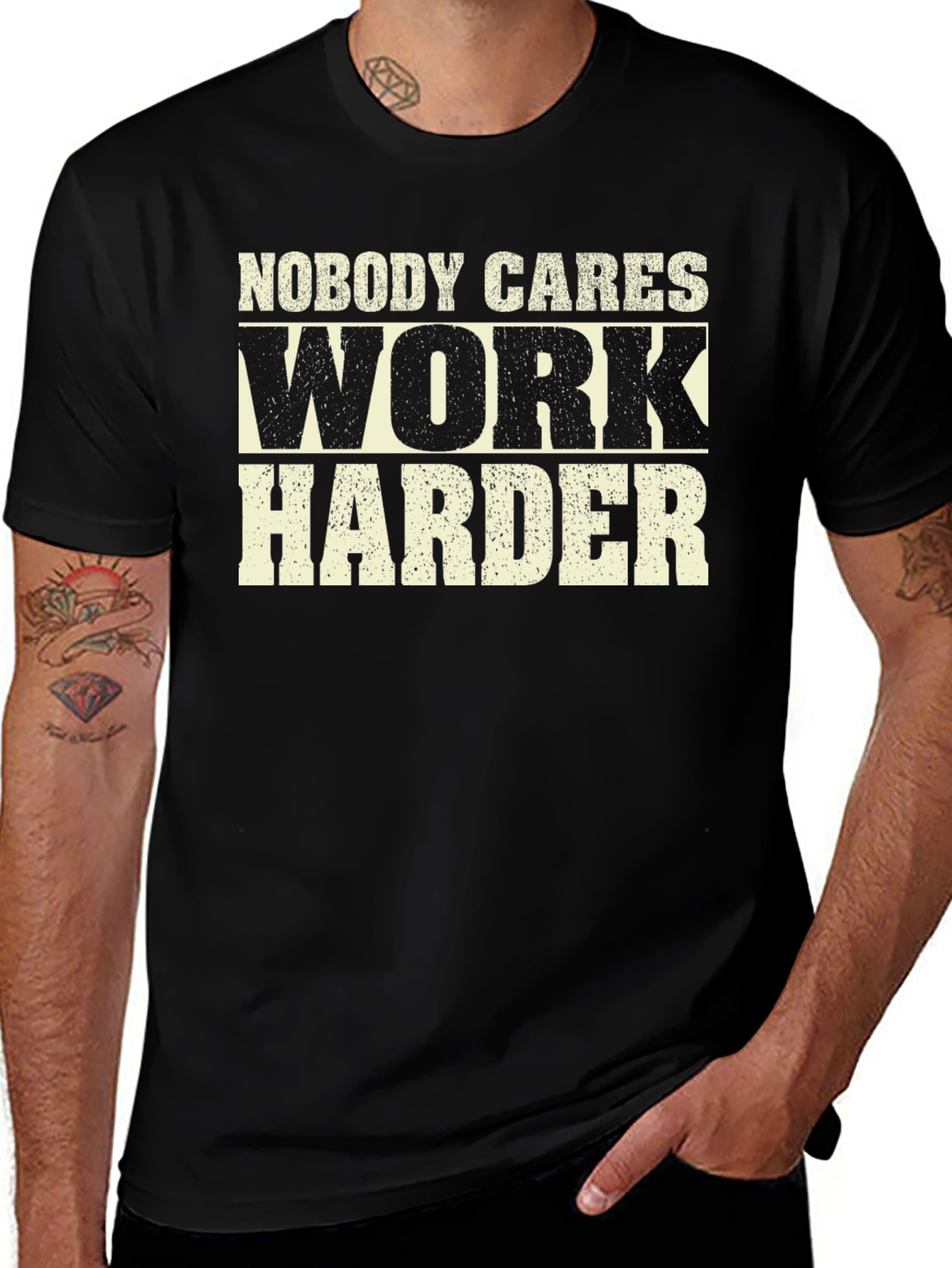 Nobody Cares Work Harder Graphic Tee